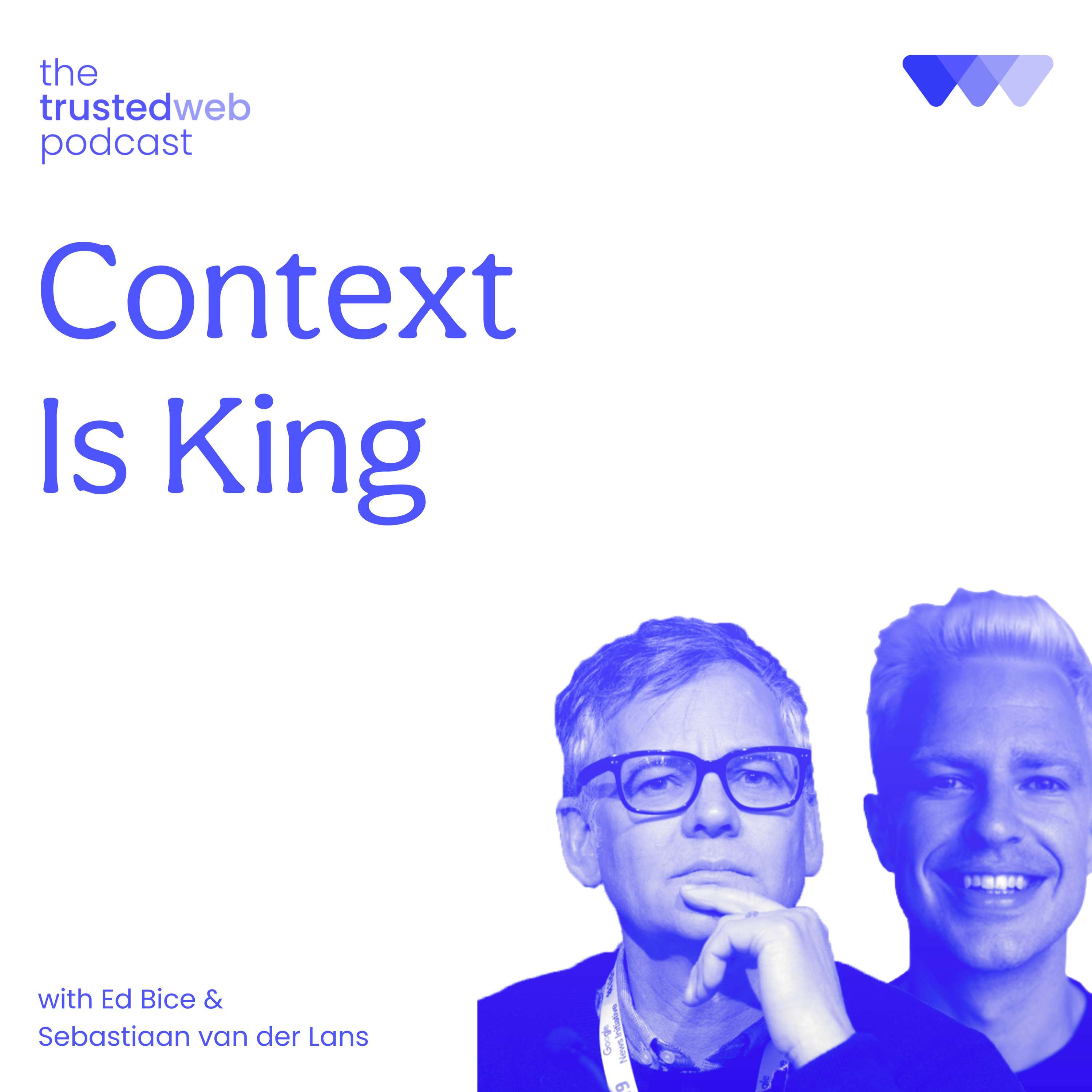 The Trusted Web Podcast