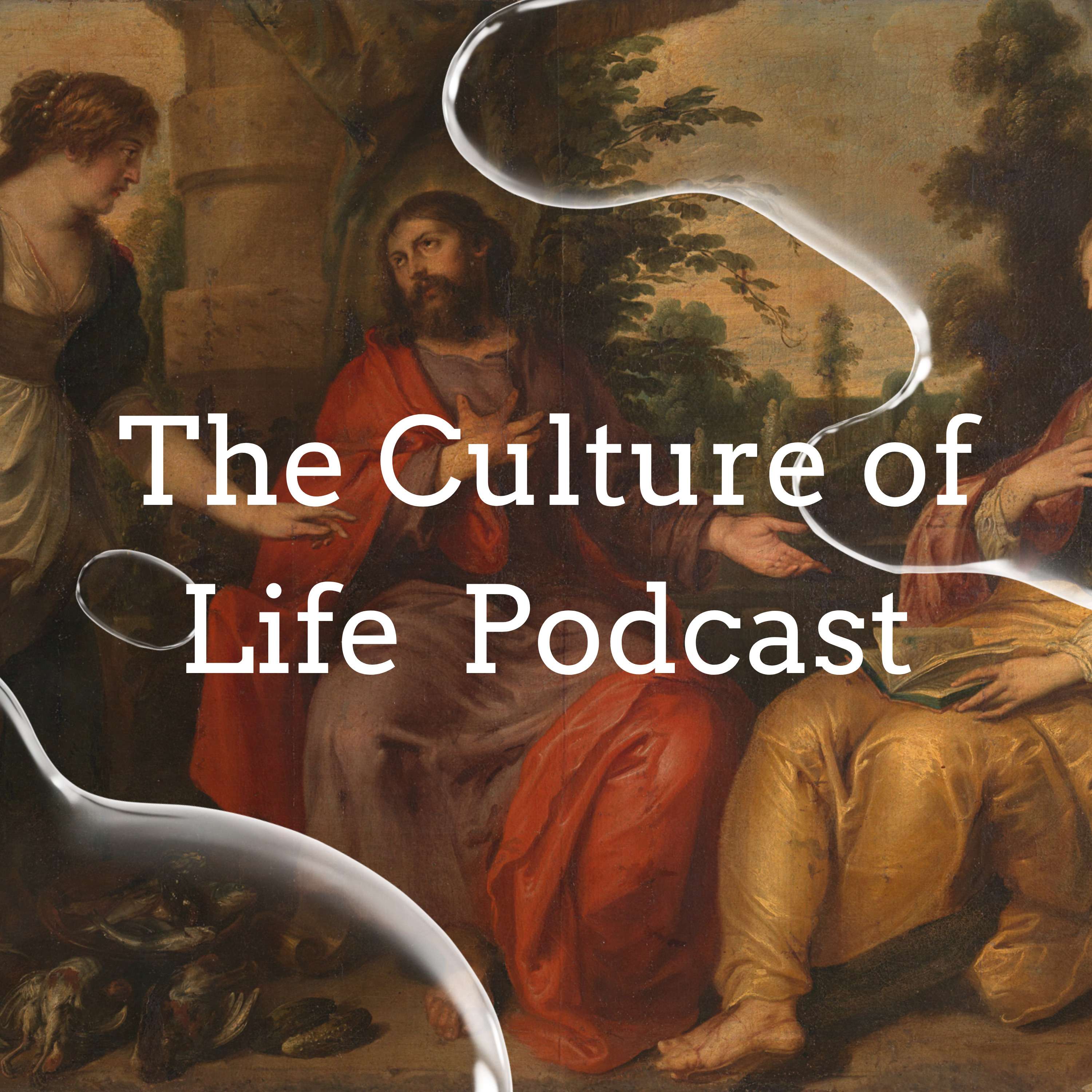 The Culture of Life Podcast