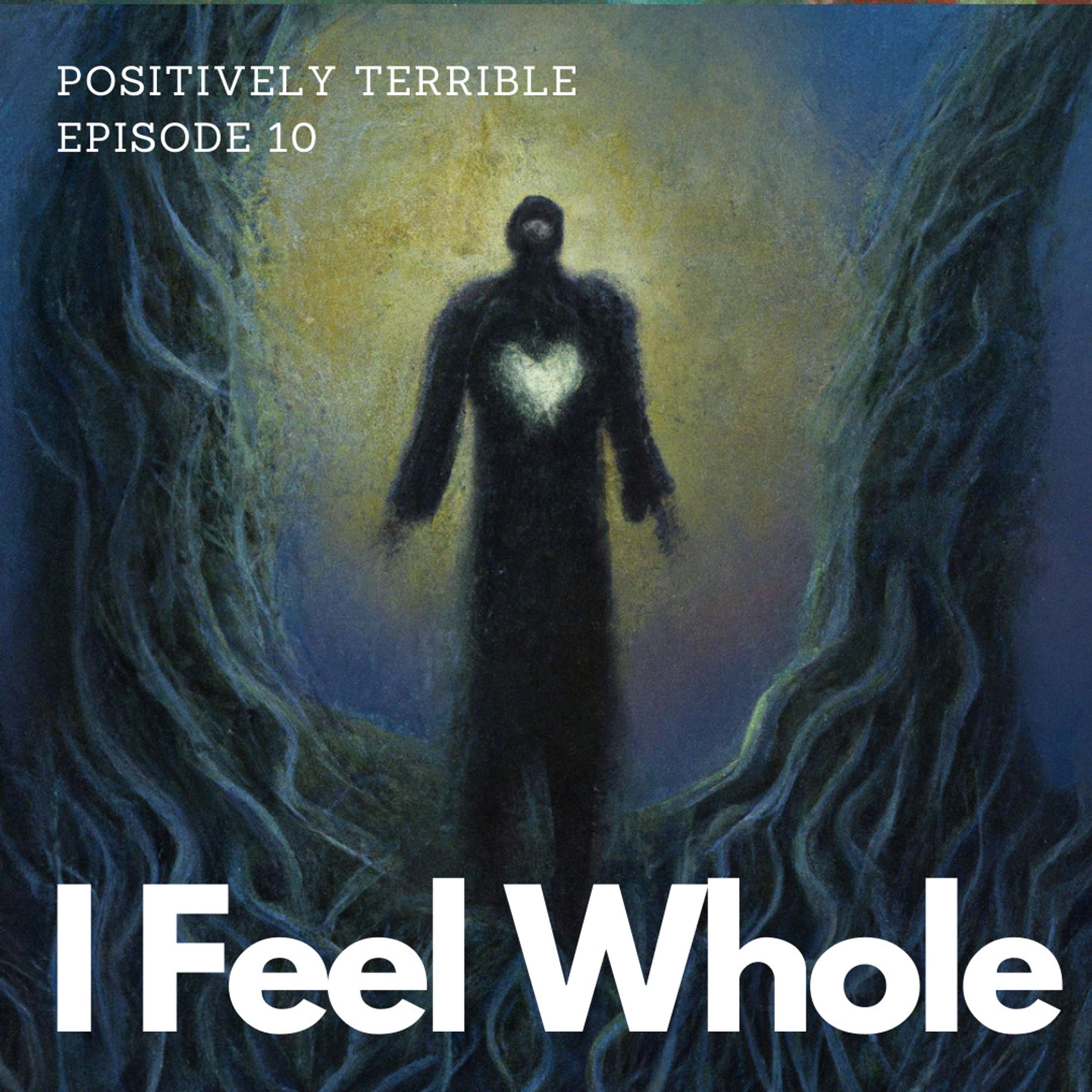 Positively Terrible