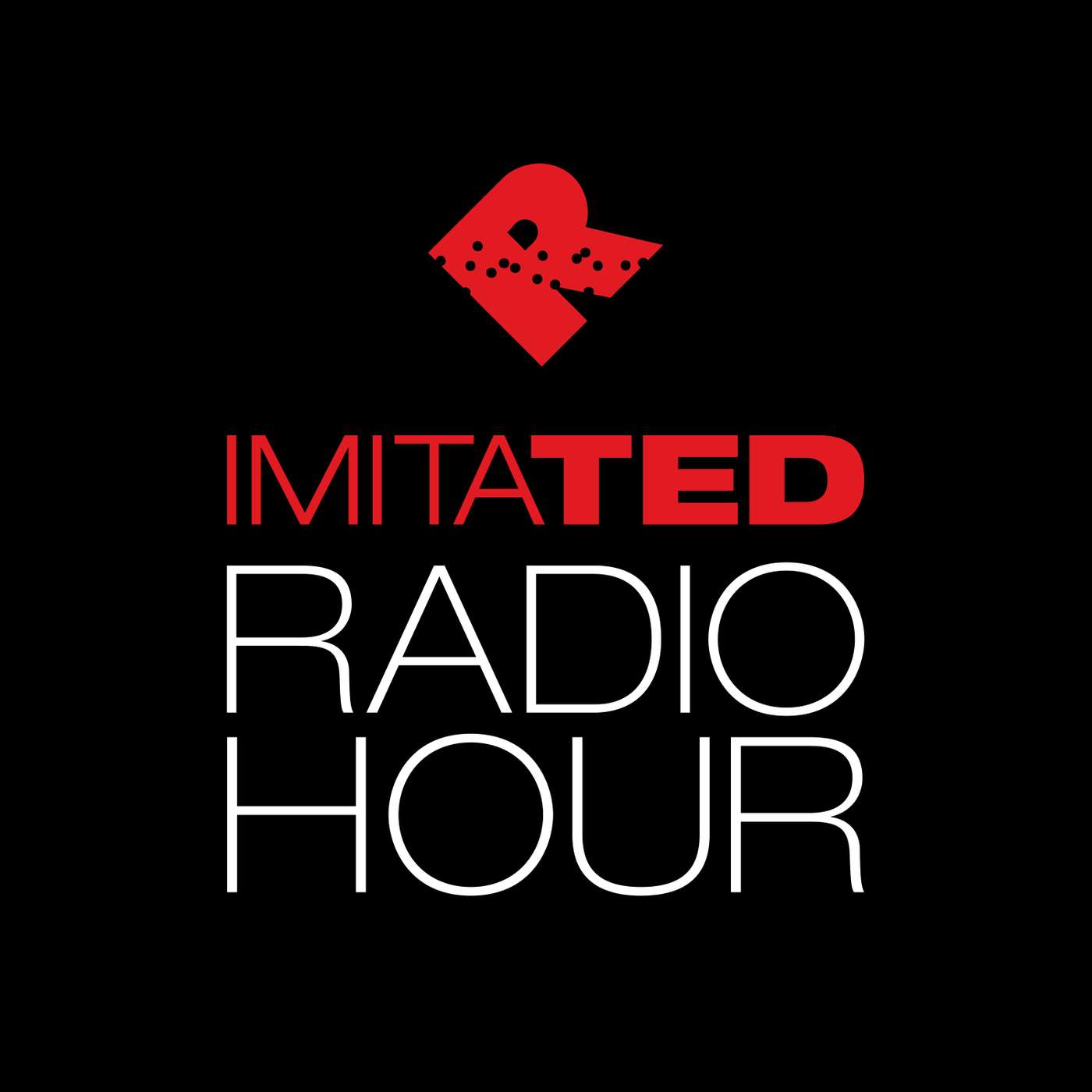 ImitaTED Radio Hour