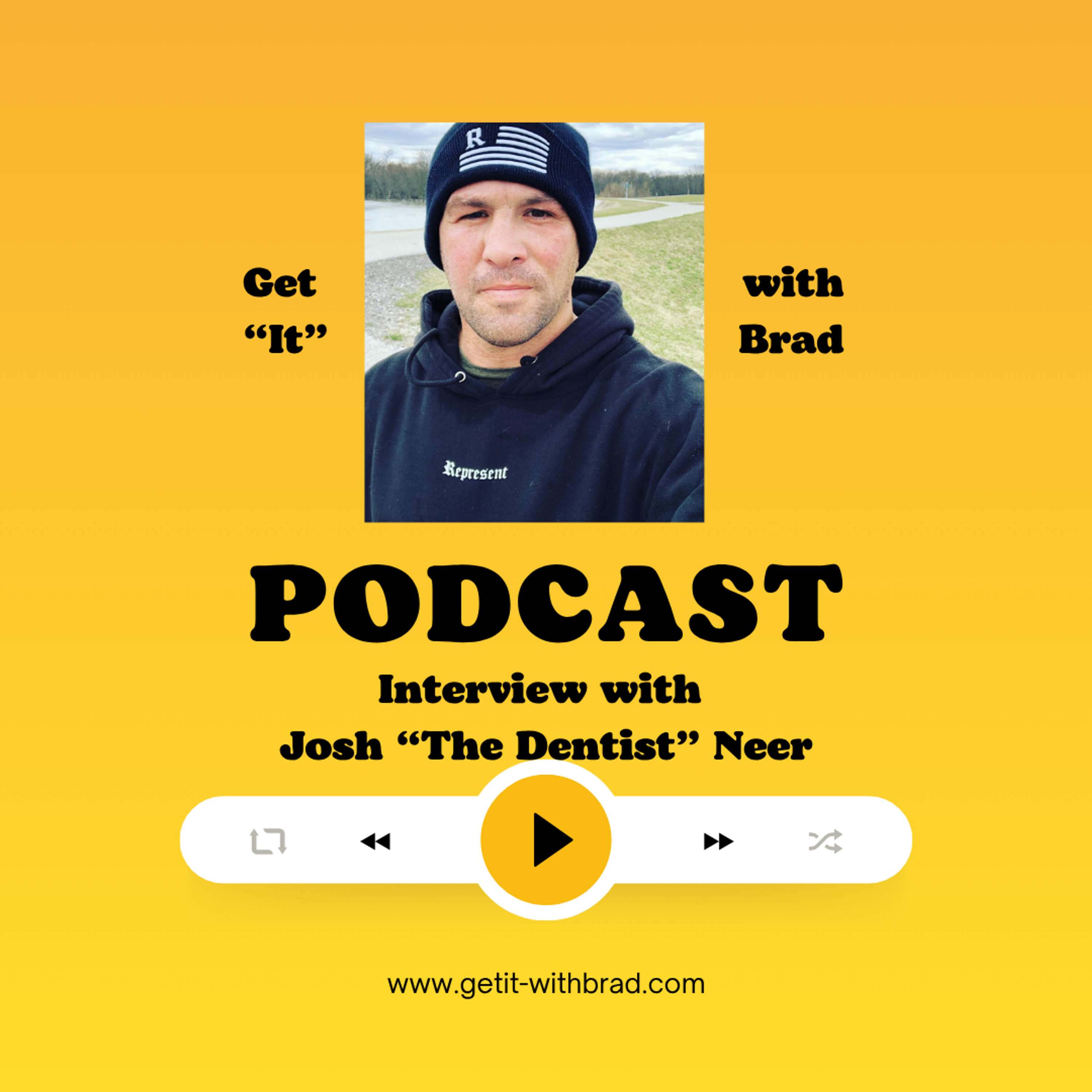 Interview with Josh “The Dentist” Neer