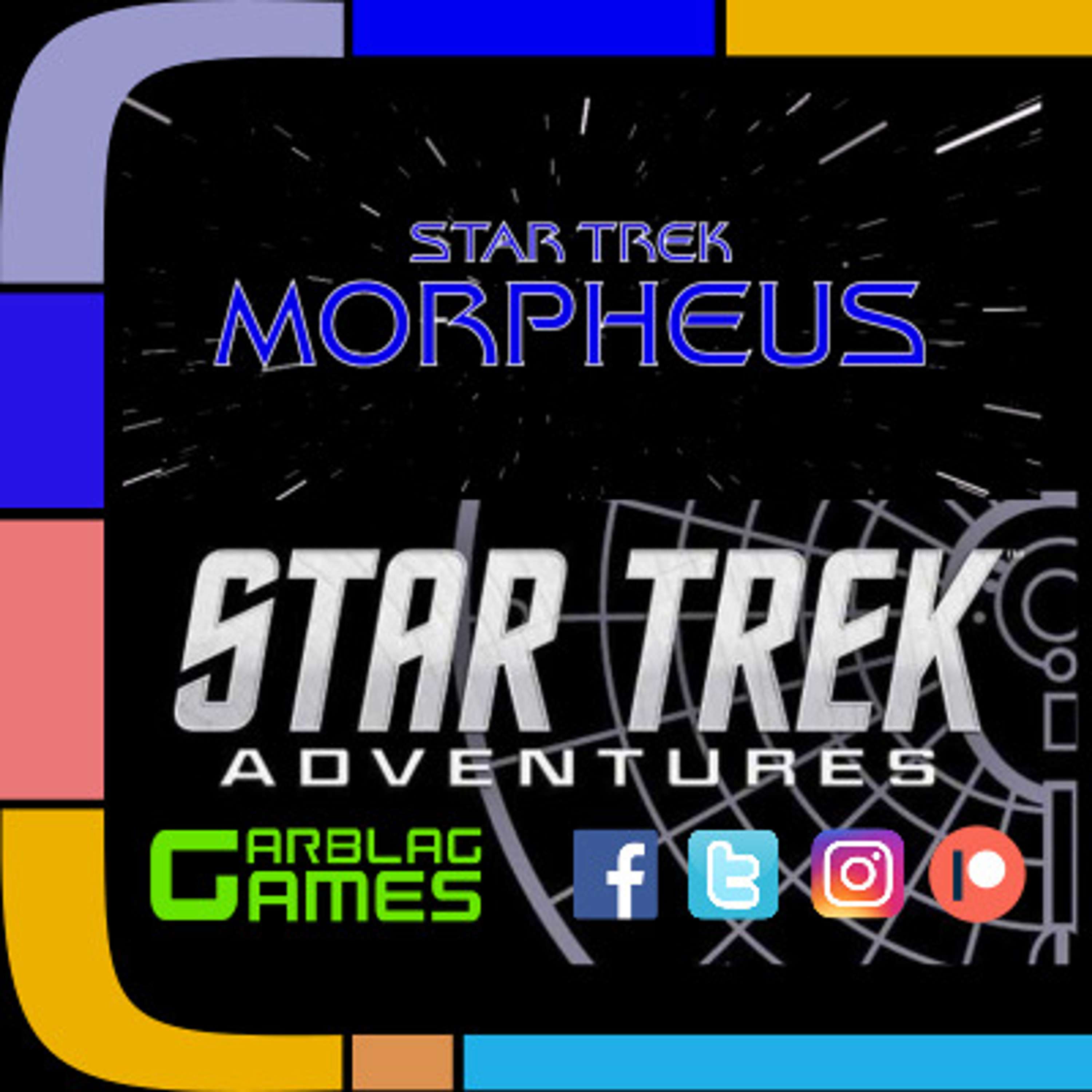 ST: Morpheus - S01E08 - Star Trek Adventures - Waste of Time Part 1