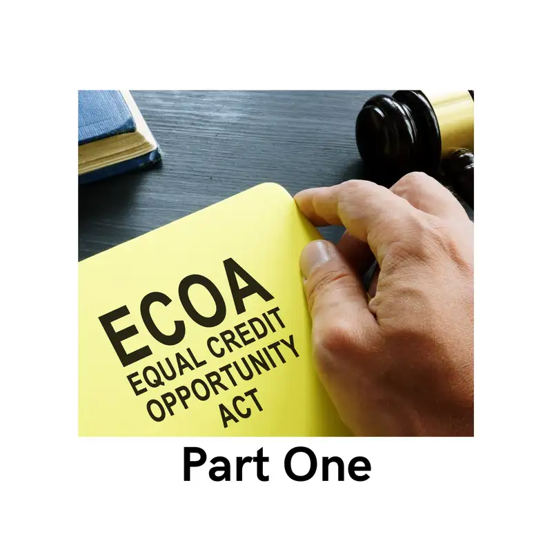 Equal Credit Opportunity Act Part 1
