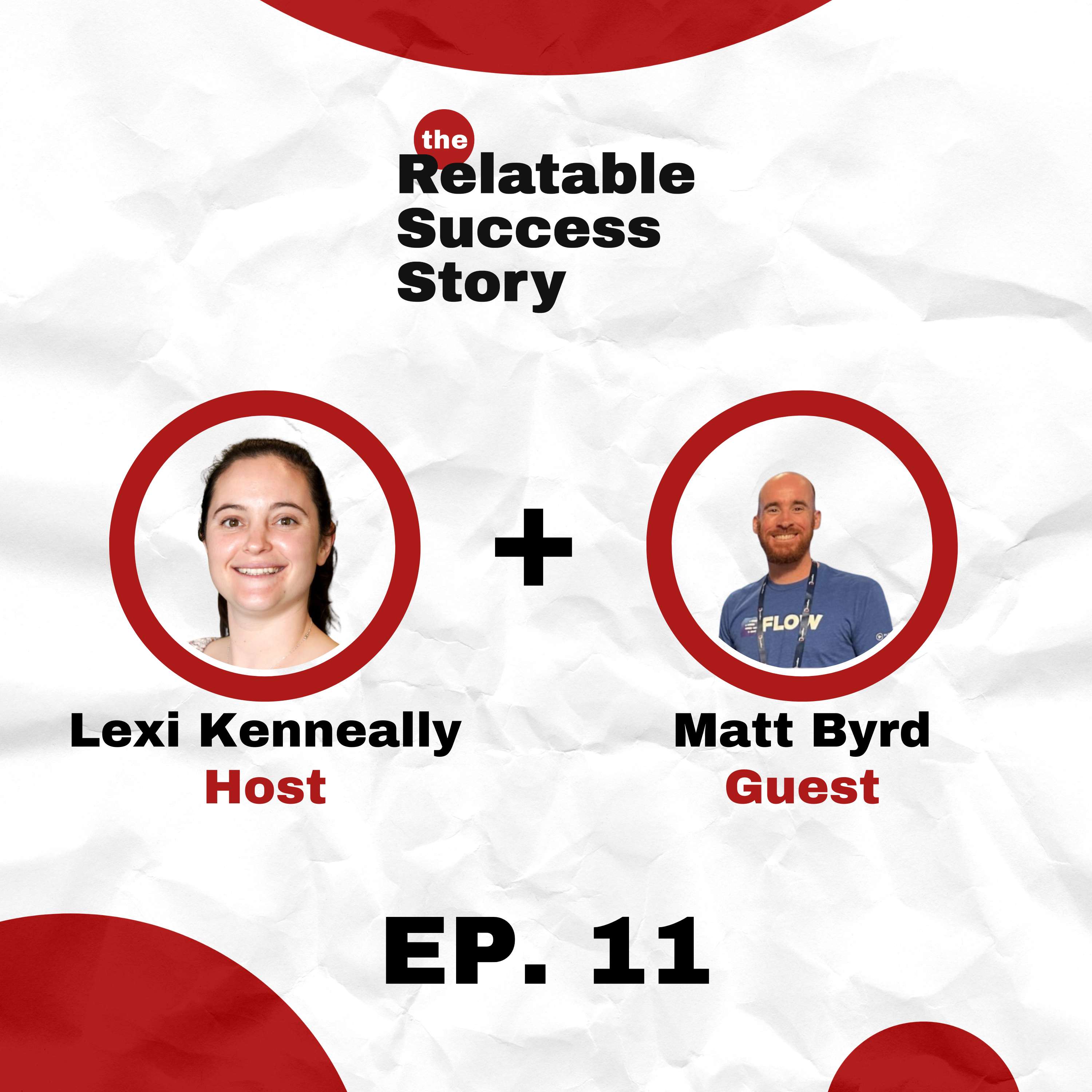 The Relatable Success Story