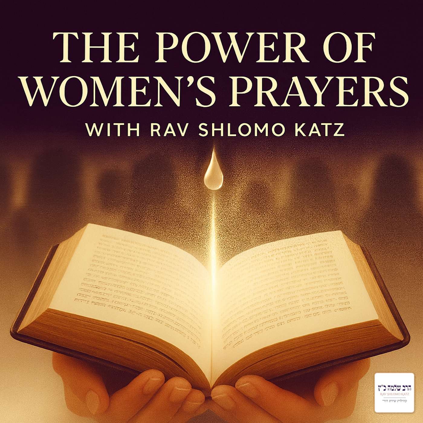 The Power of Women’s Prayers