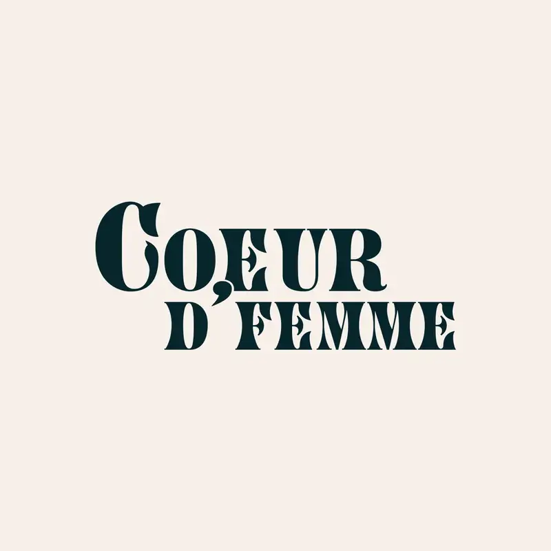Welcome to Coeur D'Femme, where her story is THE story.