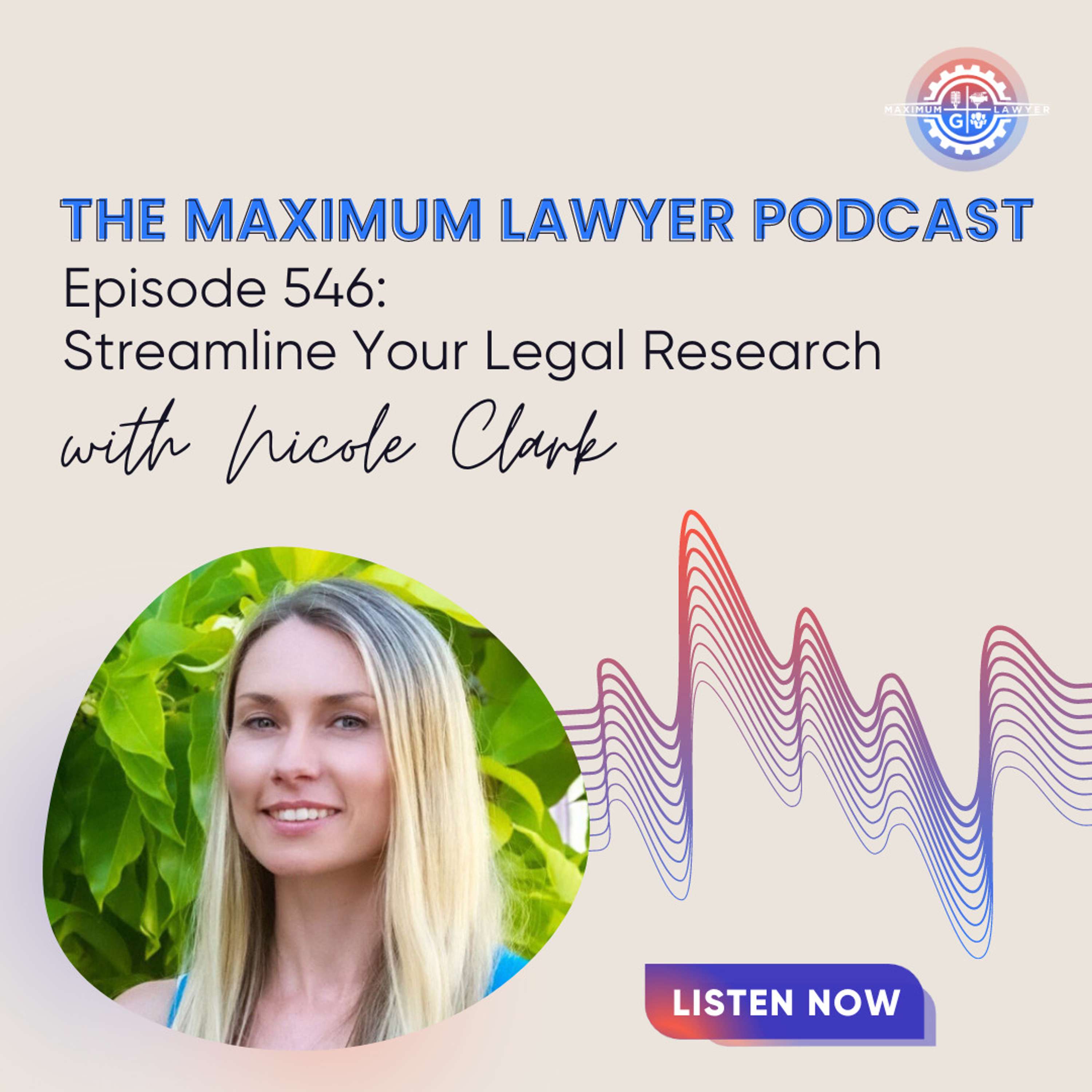 Streamline Your Legal Research with Nicole Clark