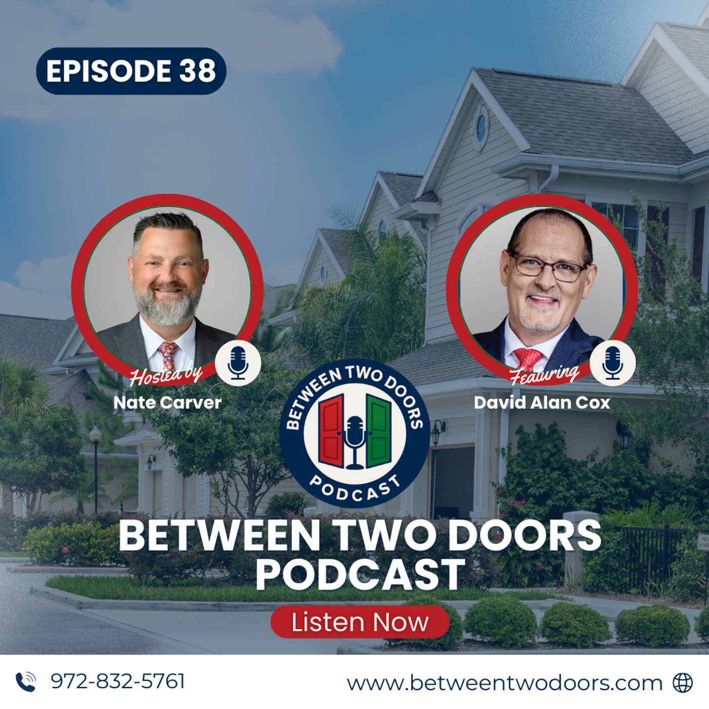 Episode 38: David Cox on Why Every Homebuyer Needs a Home Warranty for Peace of Mind & Protection