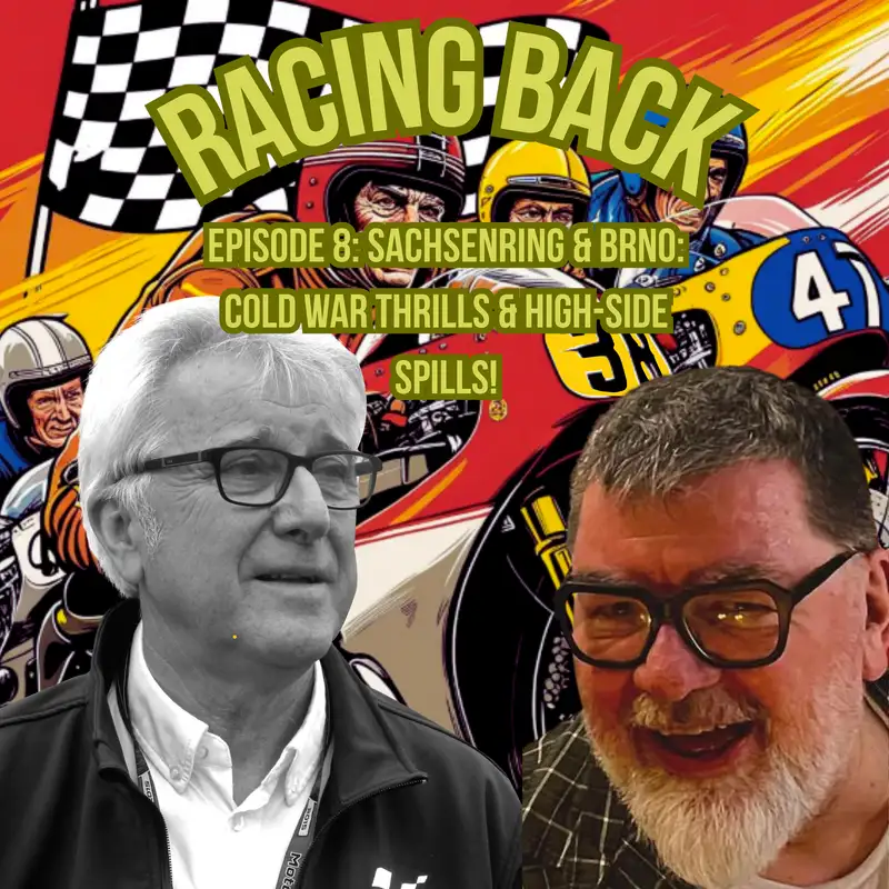 Sachsenring & Brno: Cold War Thrills & High-Side Spills!