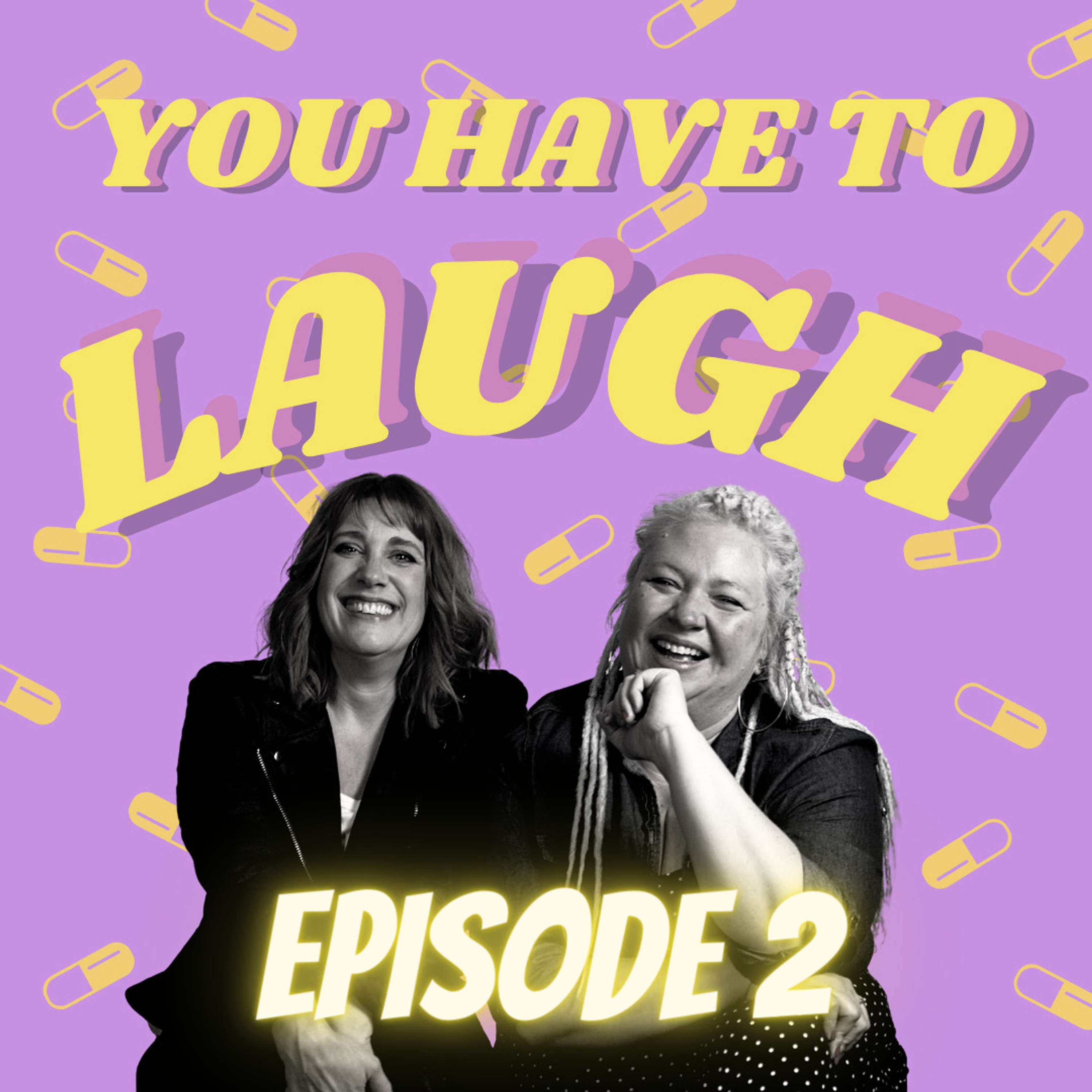You Have To Laugh