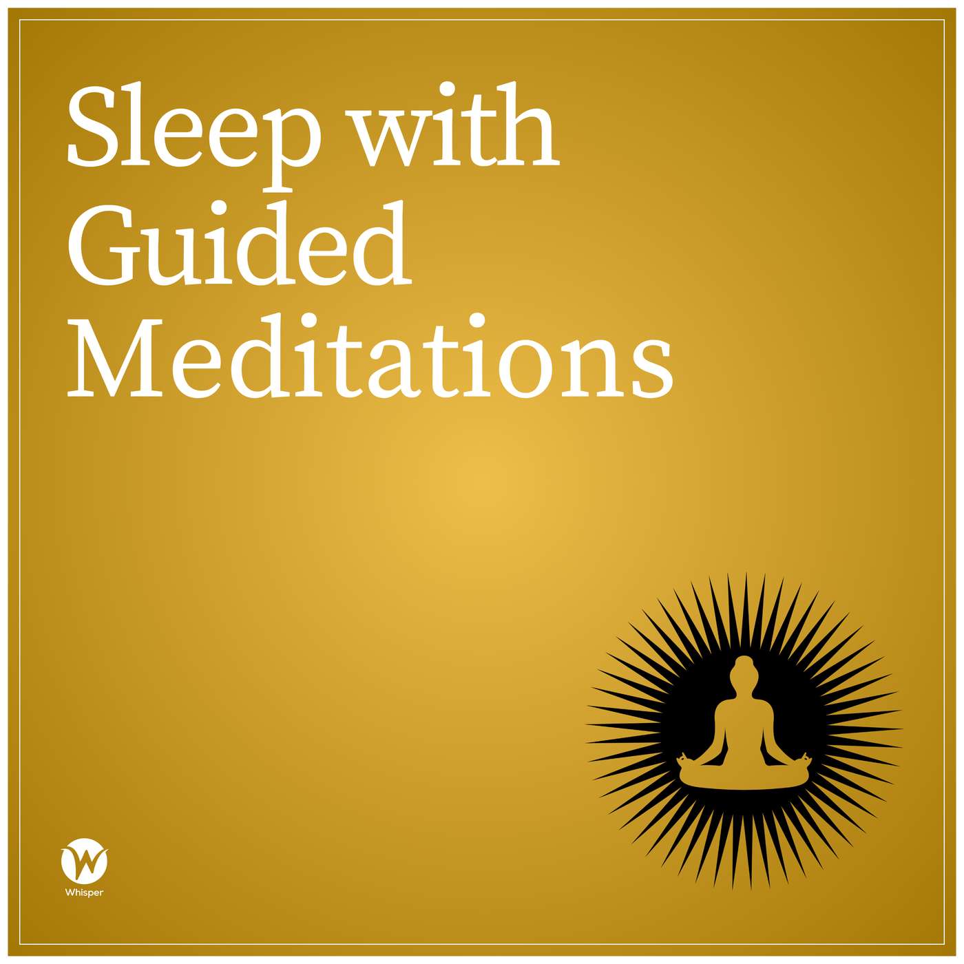 Bonus Episode: Sleep with Guided Meditations