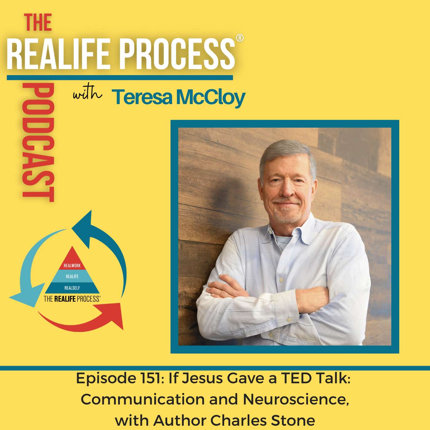 151: If Jesus Gave a TED Talk: Communication and Neuroscience, with Author Charles Stone
