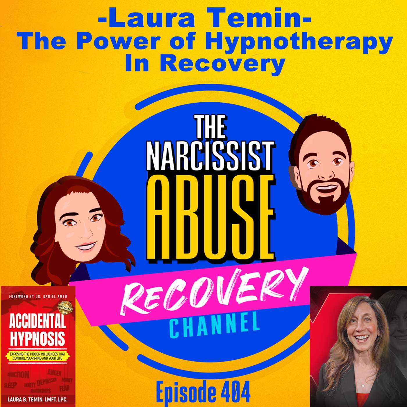 Laura Temin, The Power of Hypnotherapy in Recovery from Narcissistic Abuse #404 Laura Temin, The Power of Hypnotherapy in Recovery from Narcissistic Abuse #404