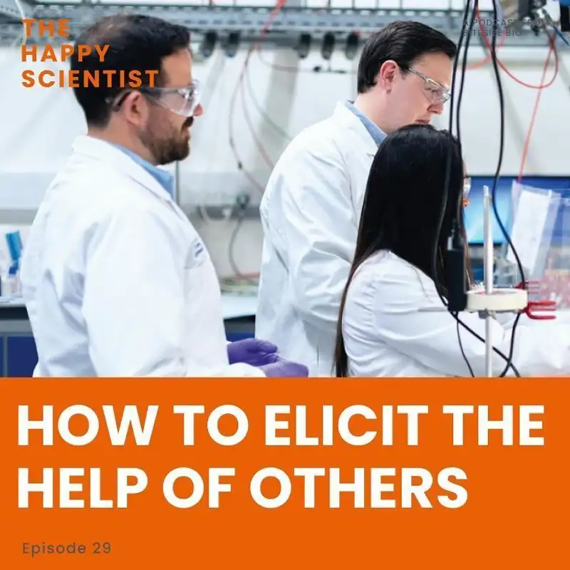 How to Elicit the Help of Others