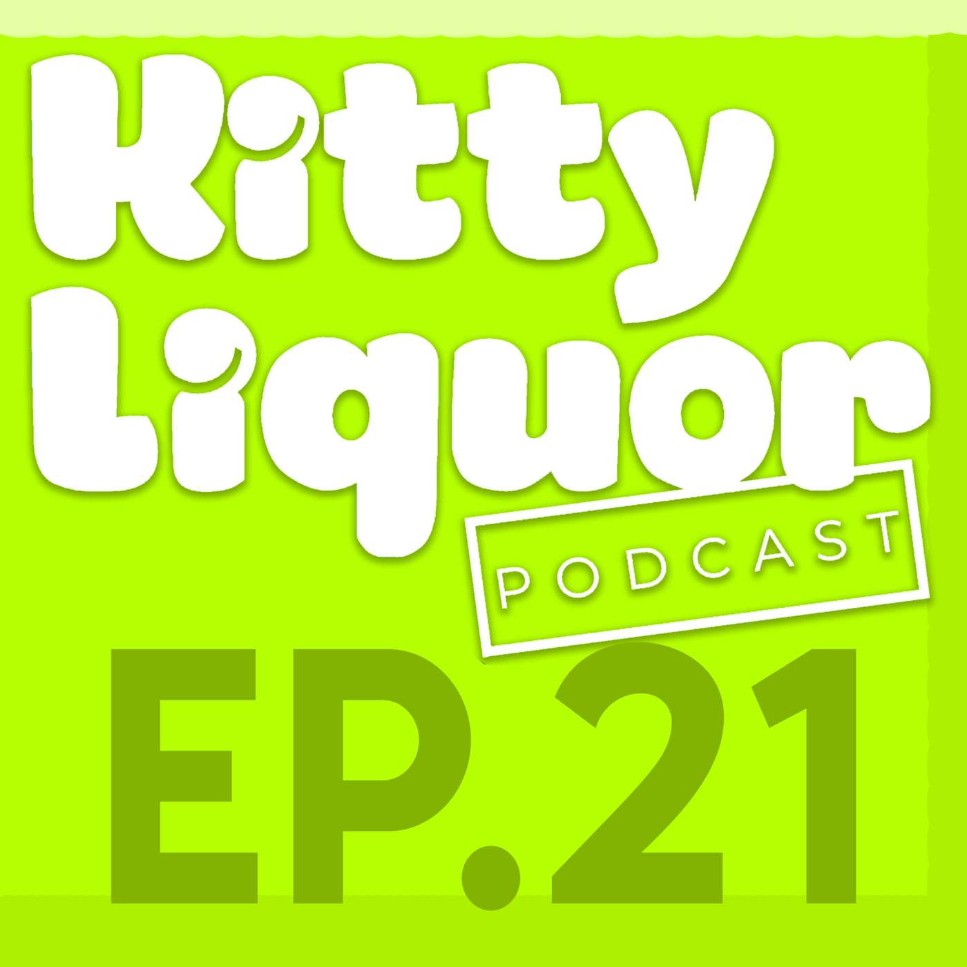 LOVE LANGUAGE QUIZ w/ Kat Wonders | Kitty Liquor Ep.21