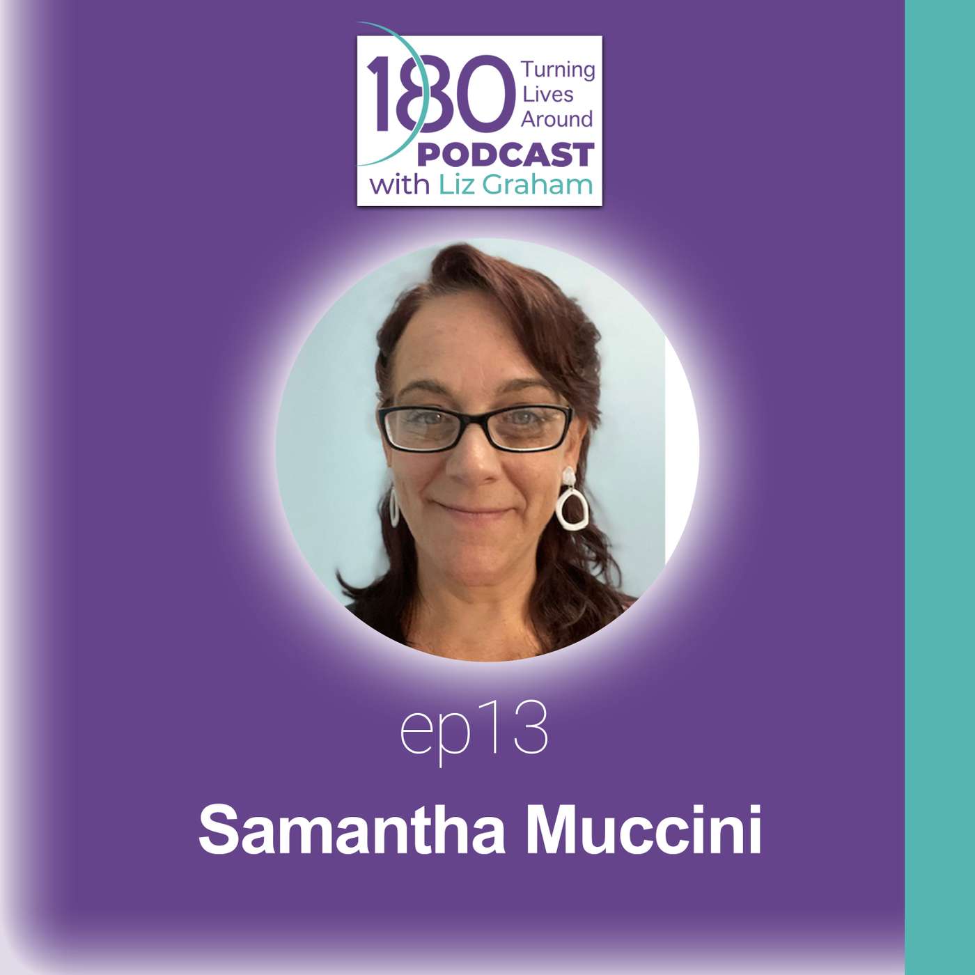 180 Turning Lives Around Podcast with Liz Graham