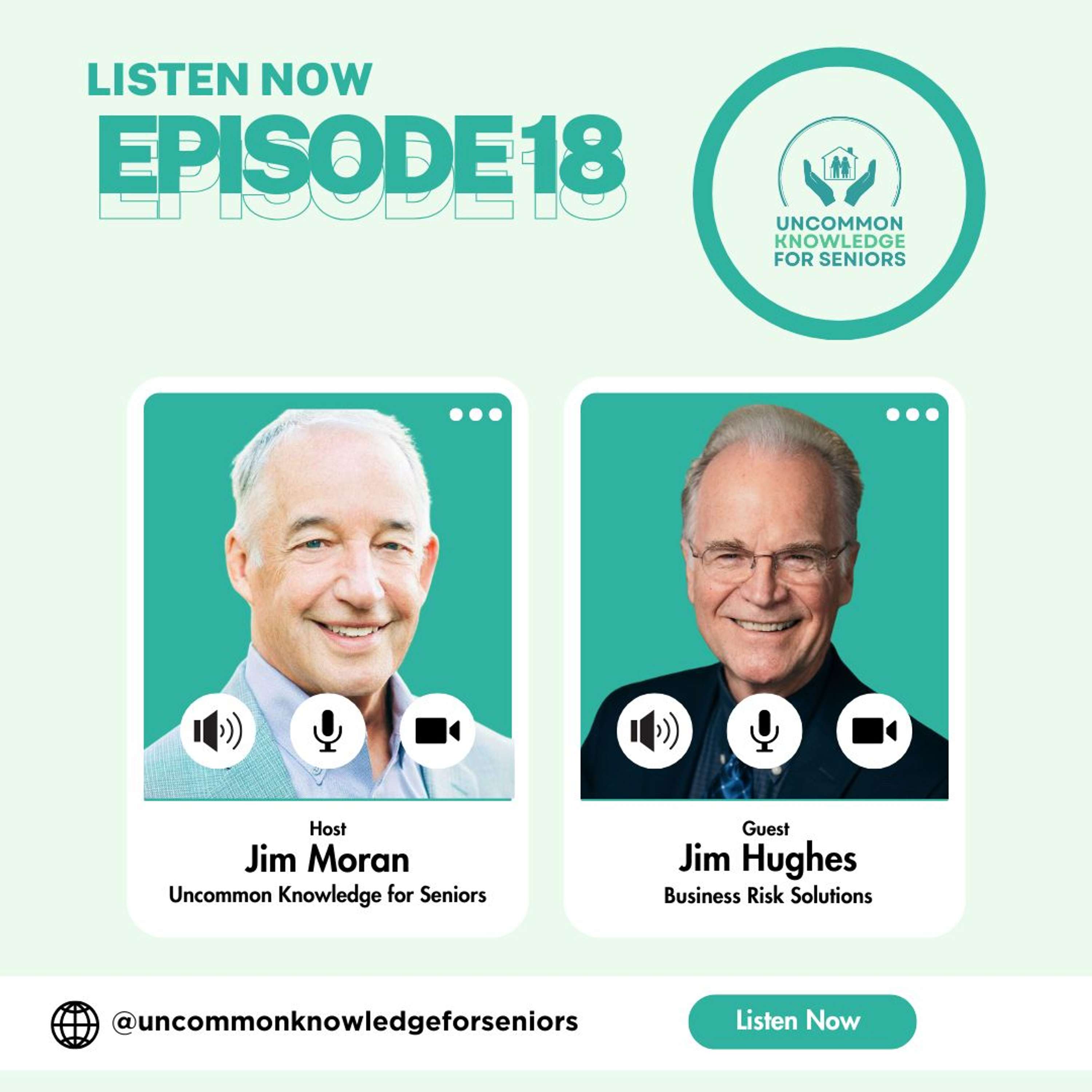 Episode Eighteen: Protecting Seniors from Identity Theft with Jim Hughes