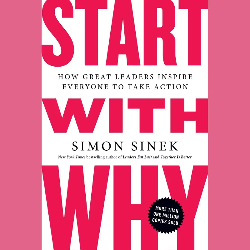 Start With Why by Simon Sinek