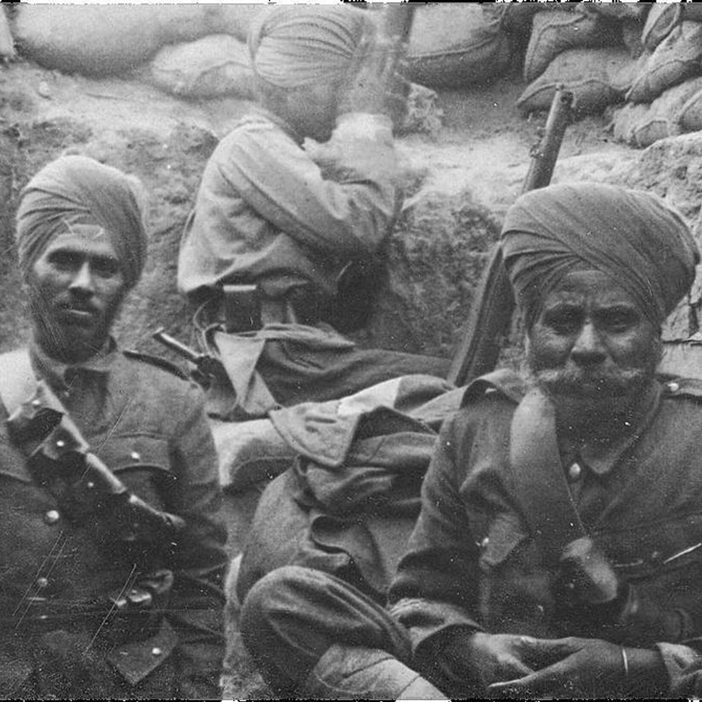 WW1/Episode 6 - The Indian Experience WW1/Episode 6 - The Indian Experience