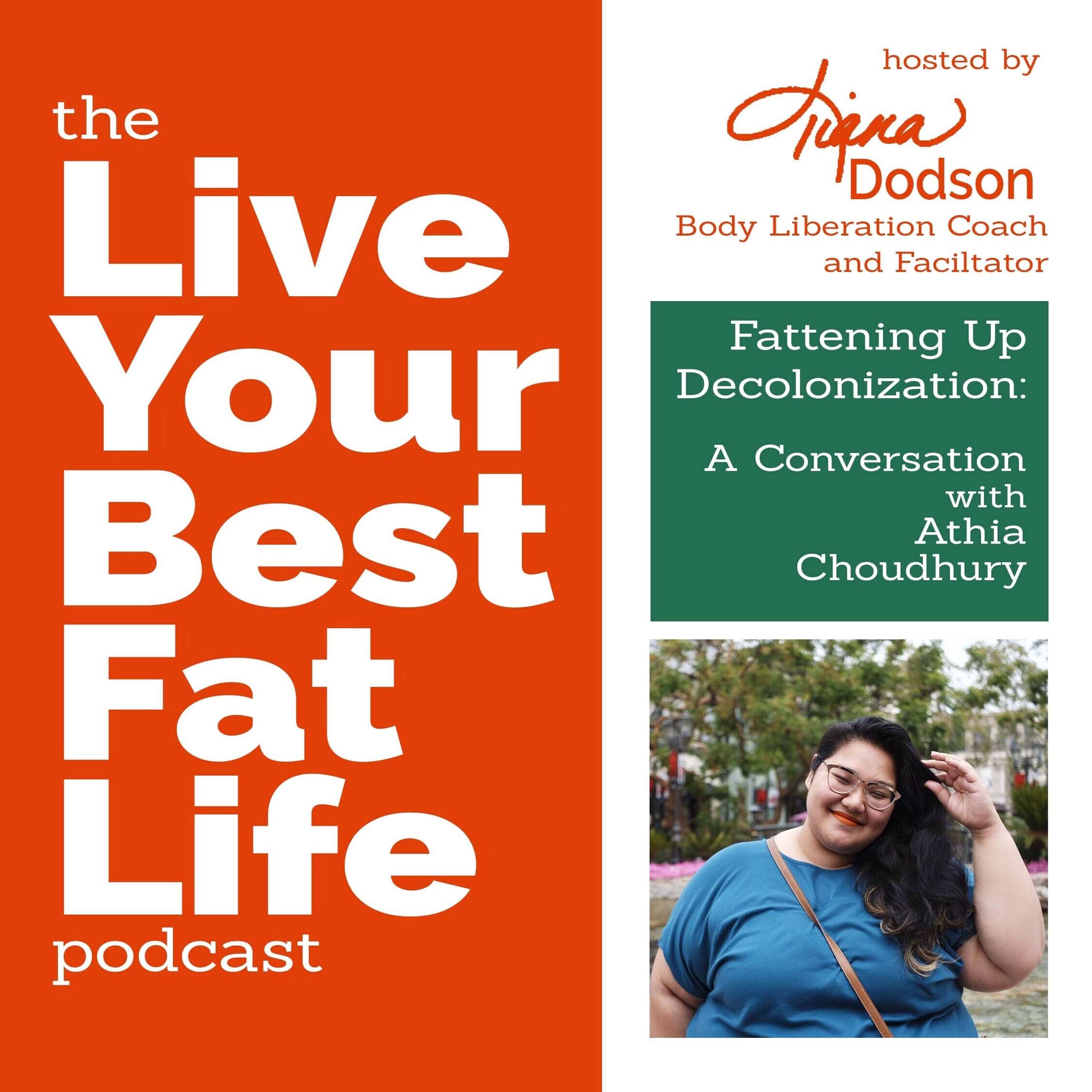 The Live Your Best Fat Life Podcast