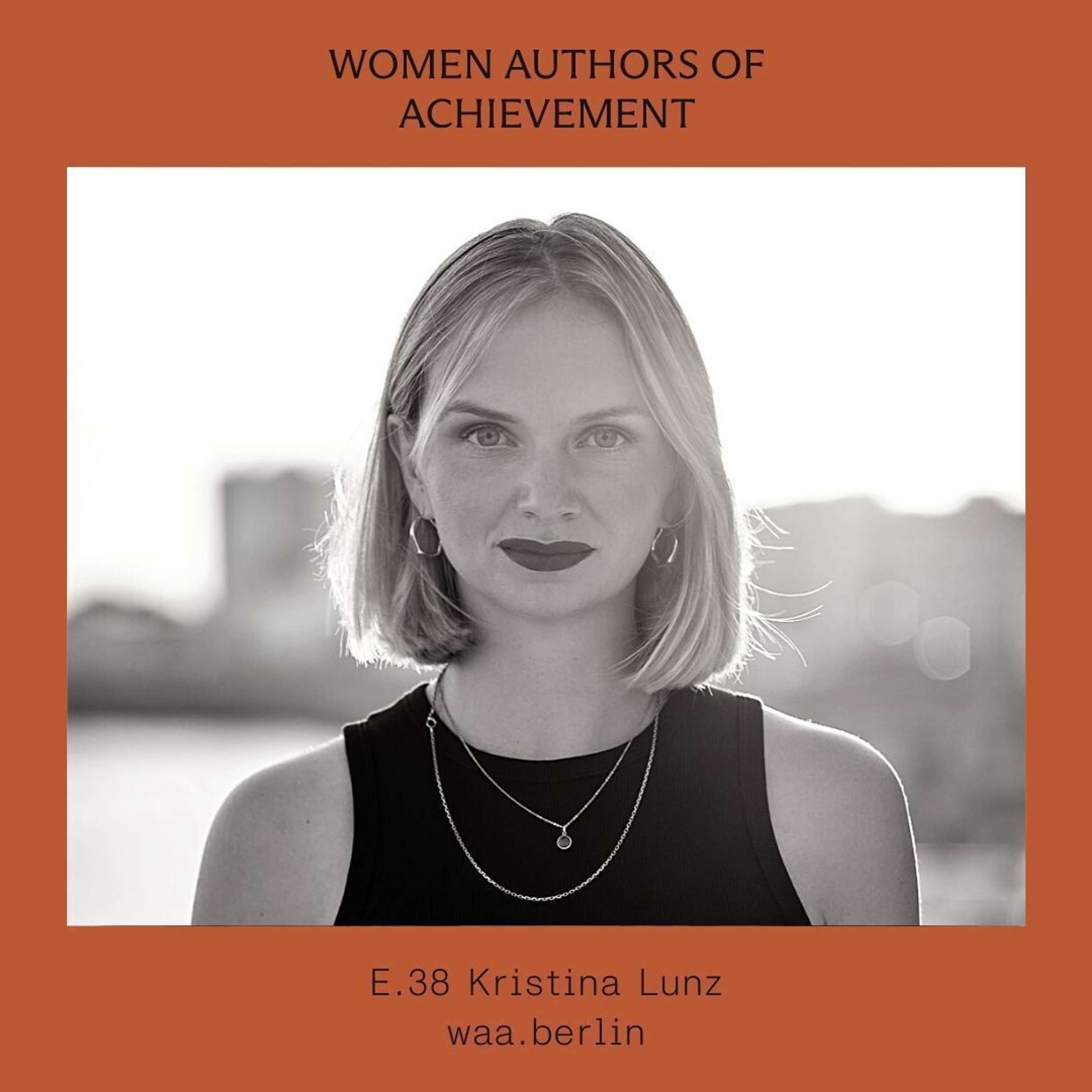 E.38 Dismantling patriarchal structures in foreign policy with Kristina Lunz