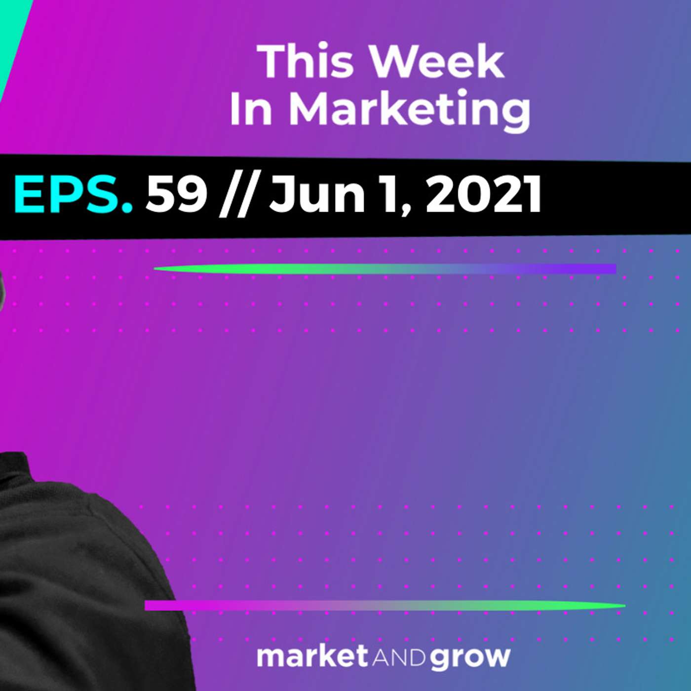 #TWIMshow - This Week in Marketing