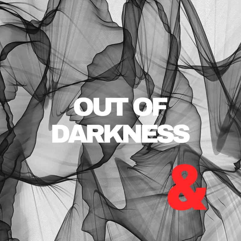 Out of Darkness