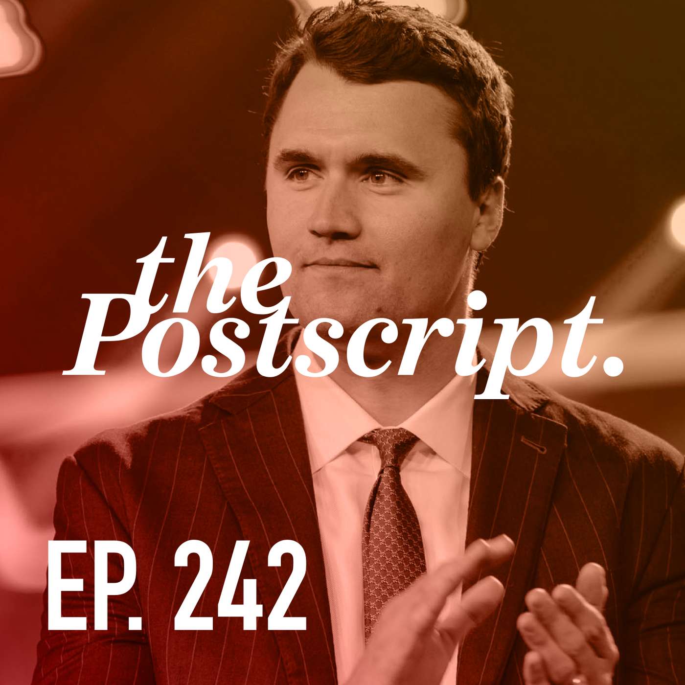 Episode 242: A Christian Response to the Murder of Charlie Kirk