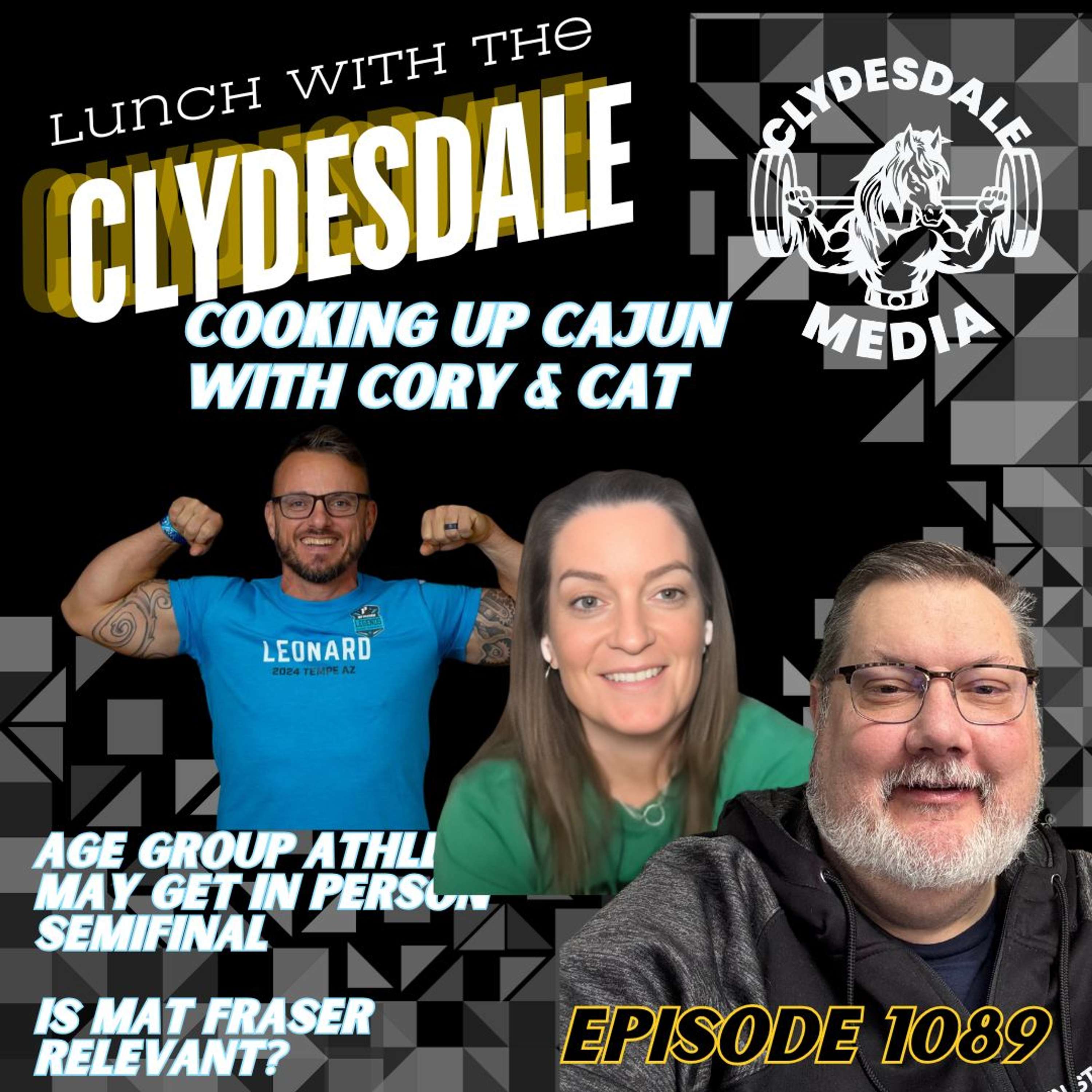 Lunch With the Clydesdale - Cookin Up Cajun with Cory | Age Group In Person Semi's