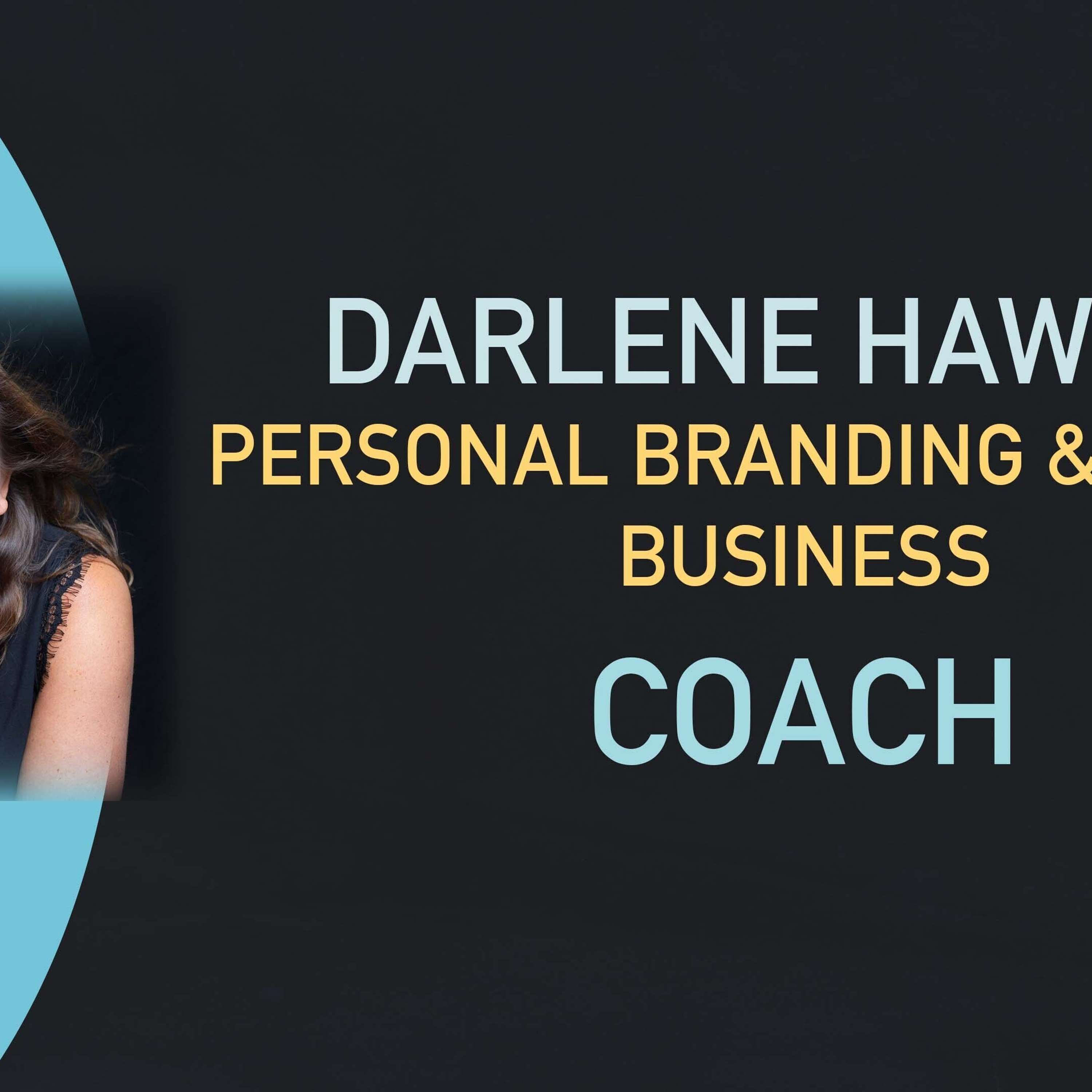 Darlene Hawley - Personal Branding & Online Business Coach