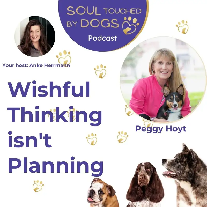 Peggy Hoyt - Wishful Thinking isn't Planning