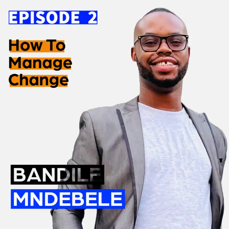 2. How To Manage Change