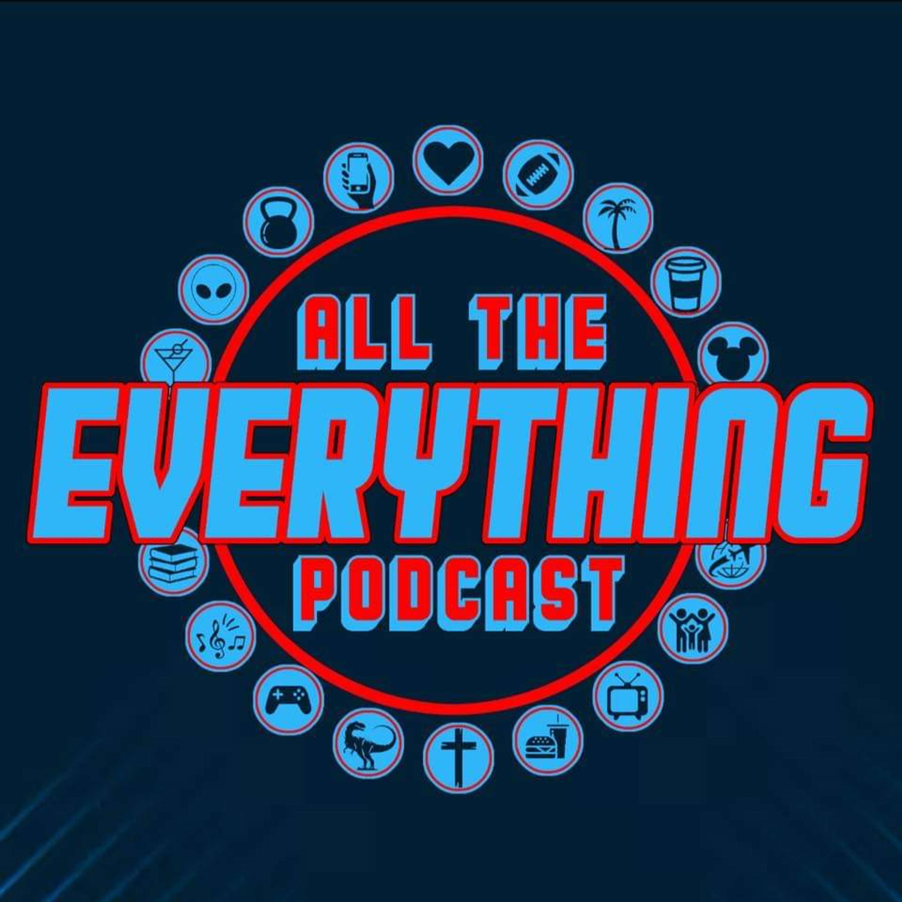 All The Everything Podcast