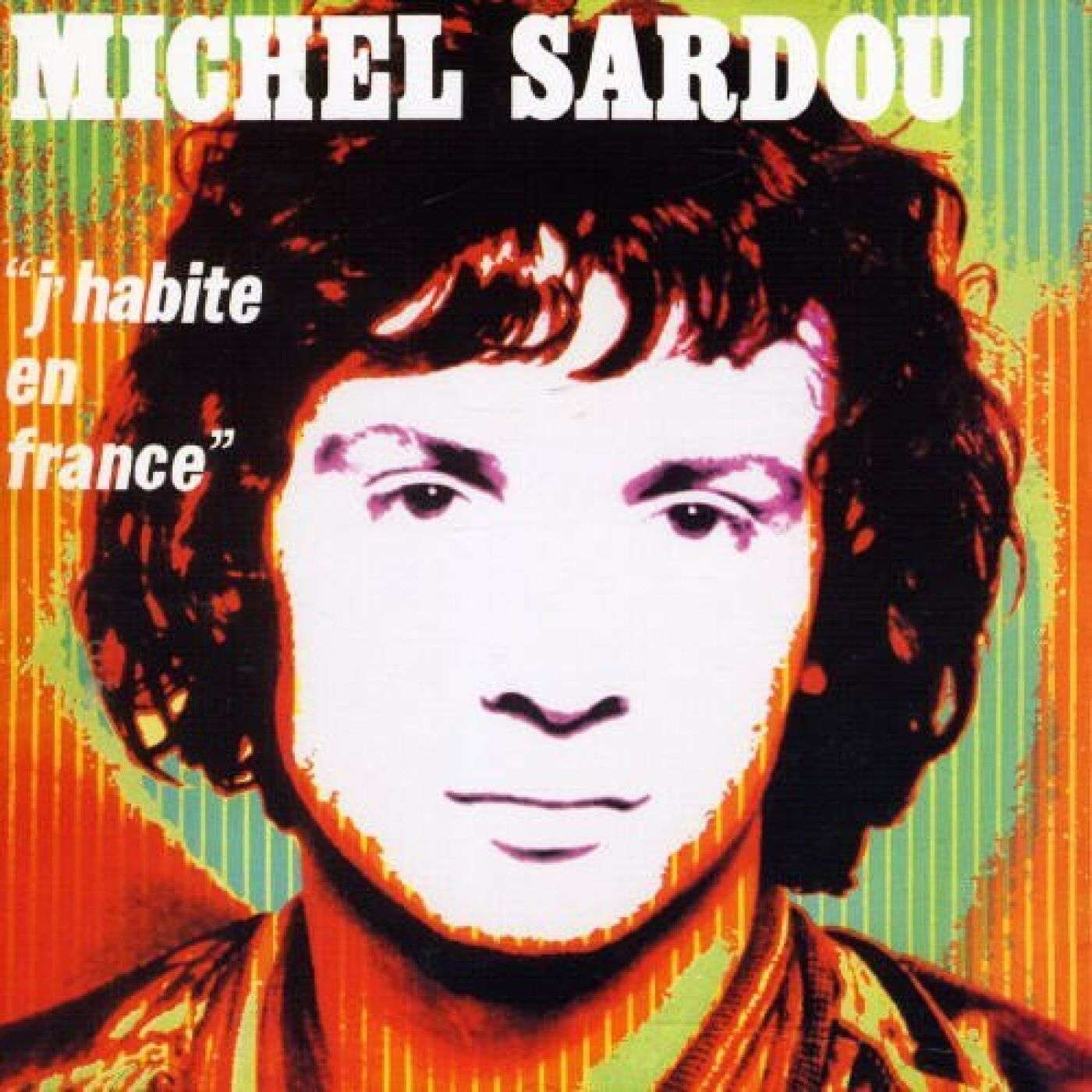 Stockholm Sardou #33 - J'habite en France - Le vrai album de droite de Sardou
