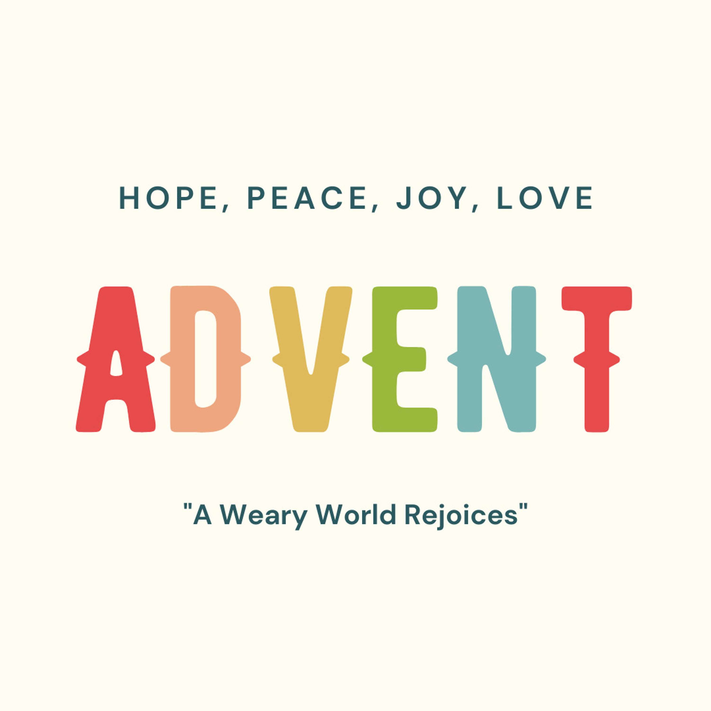 Advent: Love episode artwork