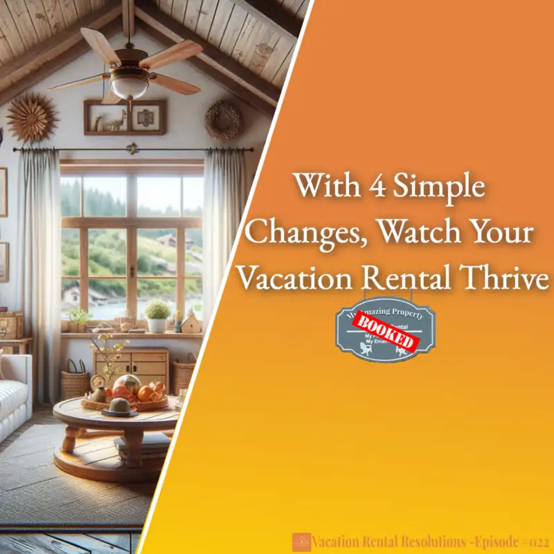 With 4 Simple Changes, Watch Your Vacation Rental Thrive-022
