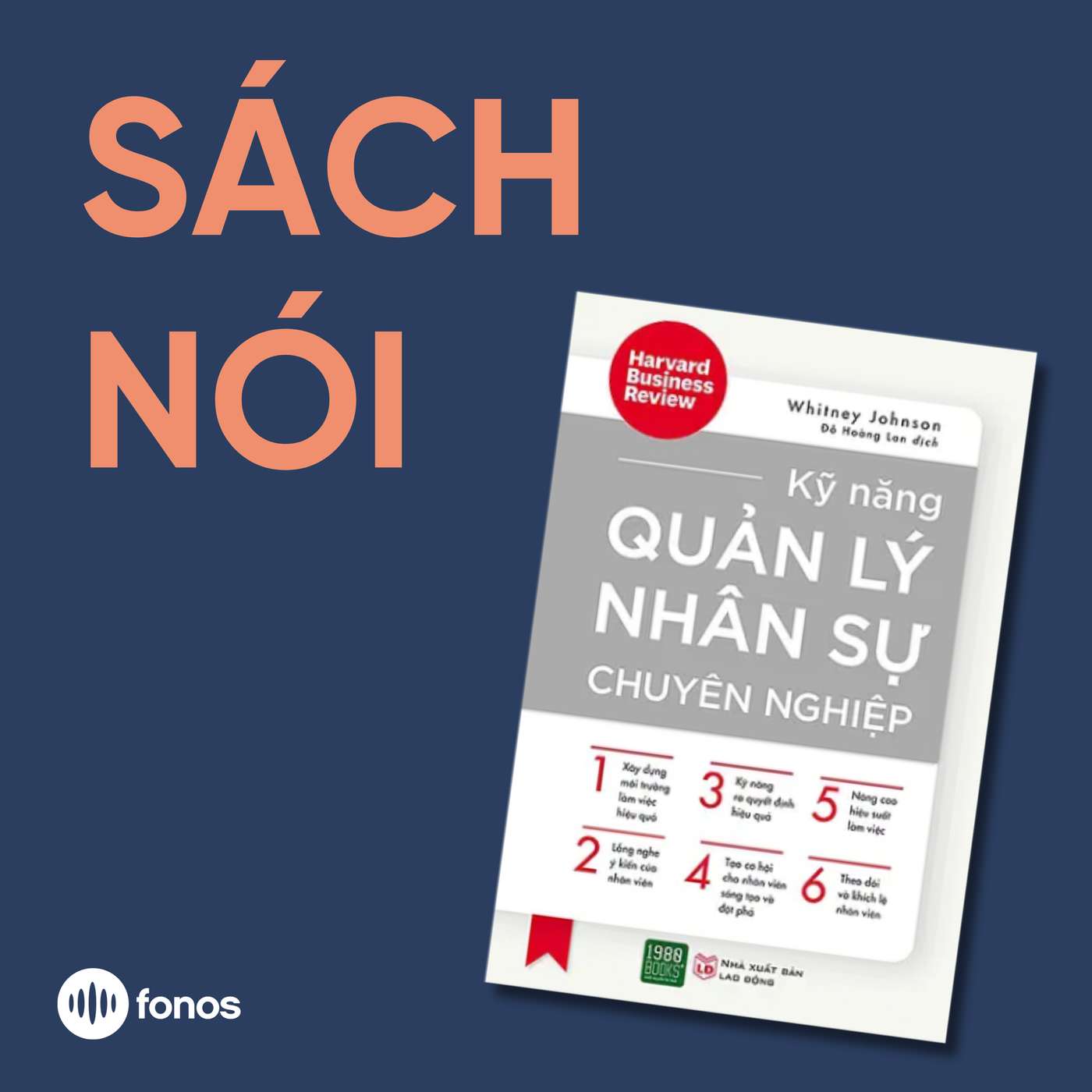 Kỹ Năng Quản Lý Nhân Sự Chuyên Nghiệp [Sách Nói]