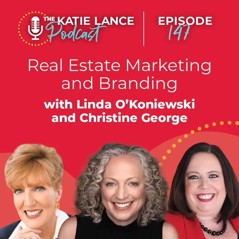 Real Estate Marketing and Branding | Interview with Linda O'Koniewski and Christine George