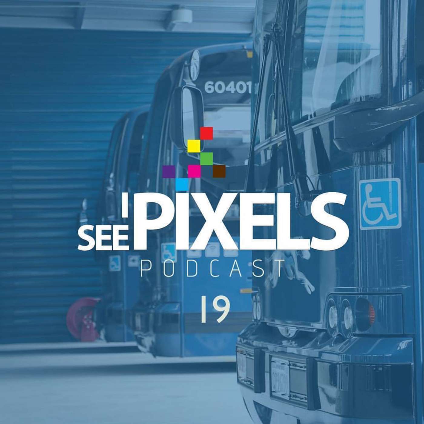 I See Pixels Podcast