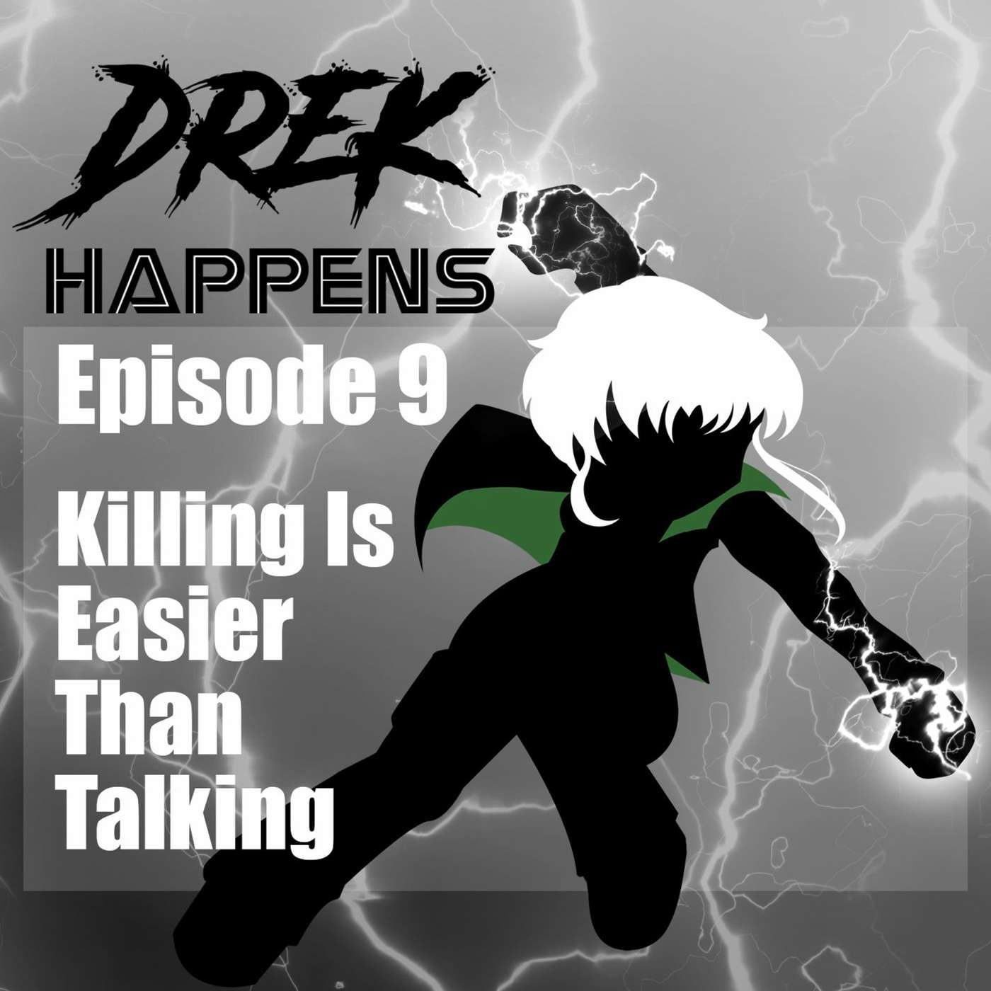# 09 Killing is Easier than Talking episode artwork