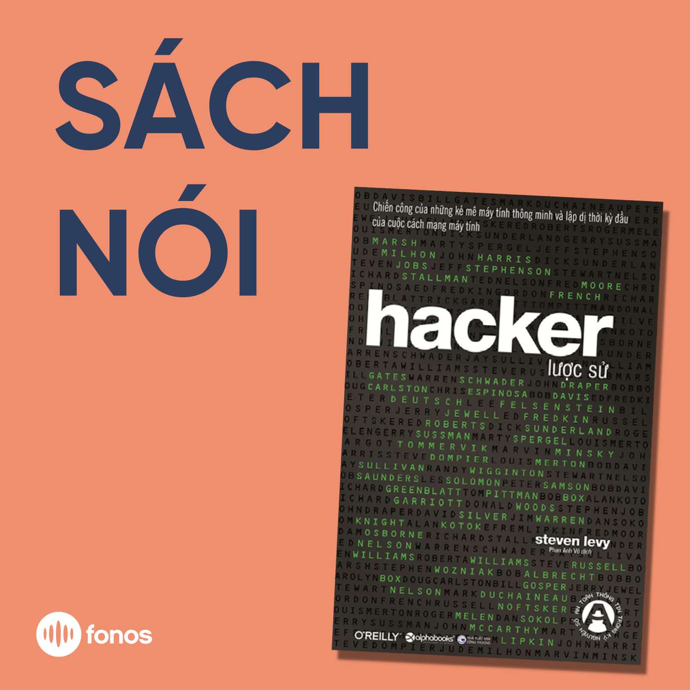 Hacker Lược Sử [Sách Nói]