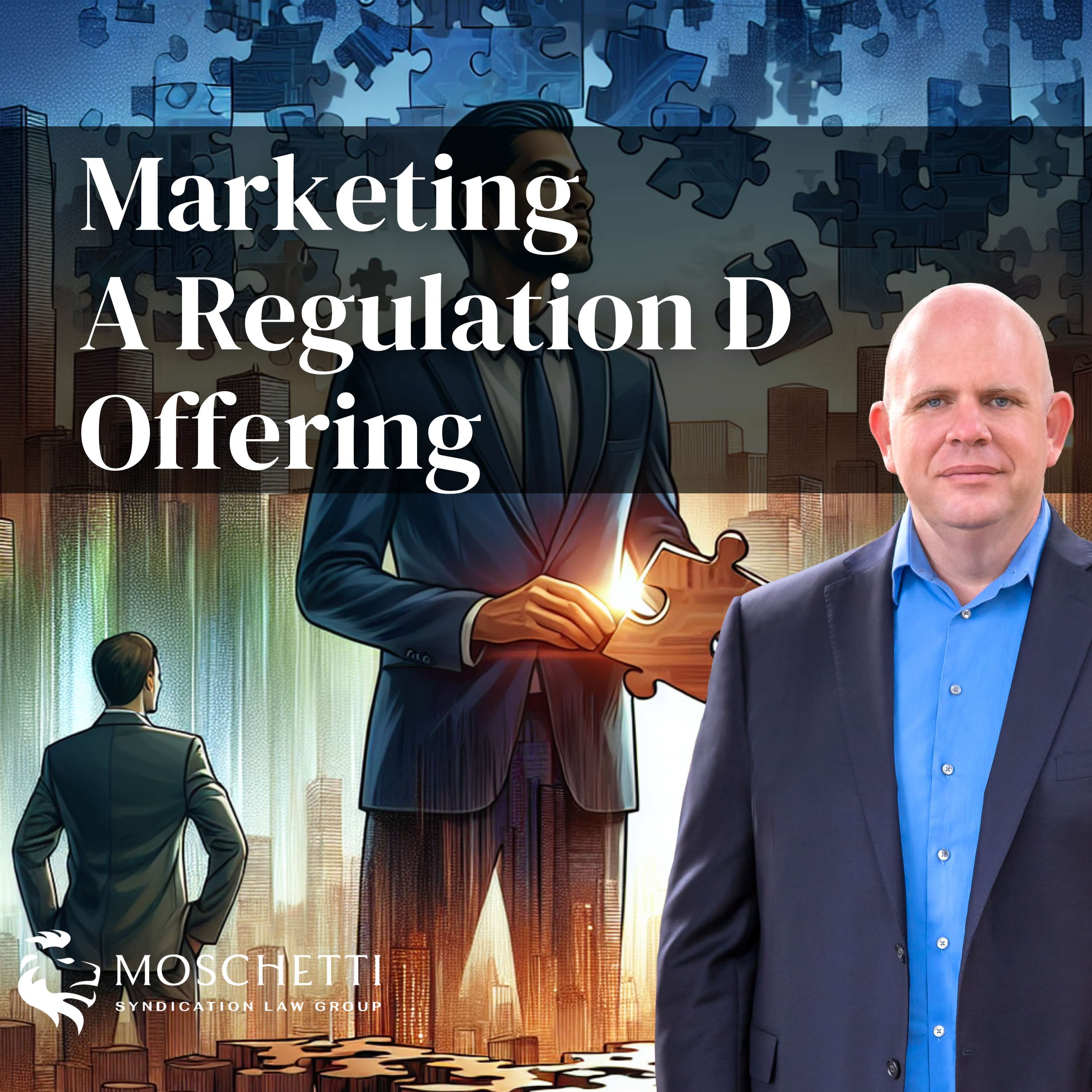 Syndication Law & The Private Placement Memorandum Attorney