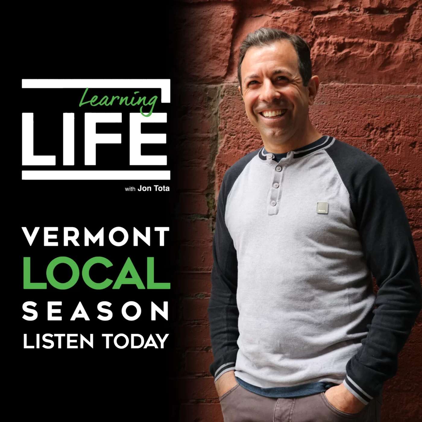 Learning Life with Jon Tota