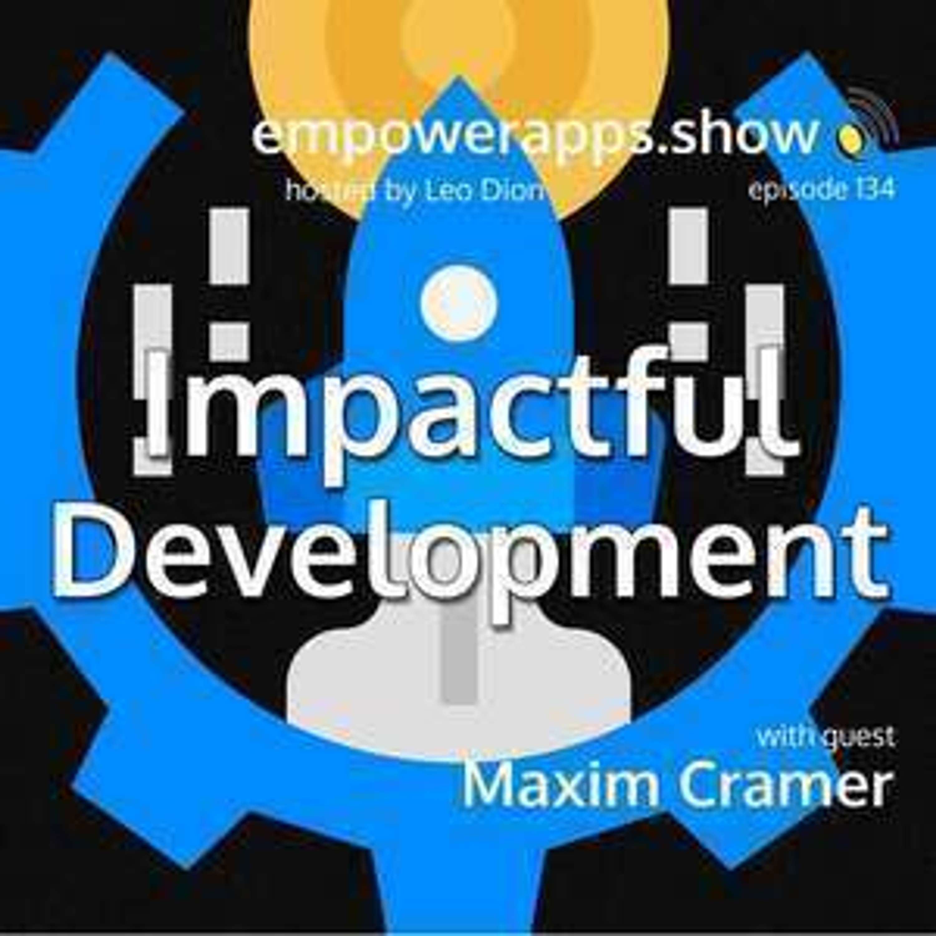 Impactful Development with Maxim Cramer - podcast episode cover