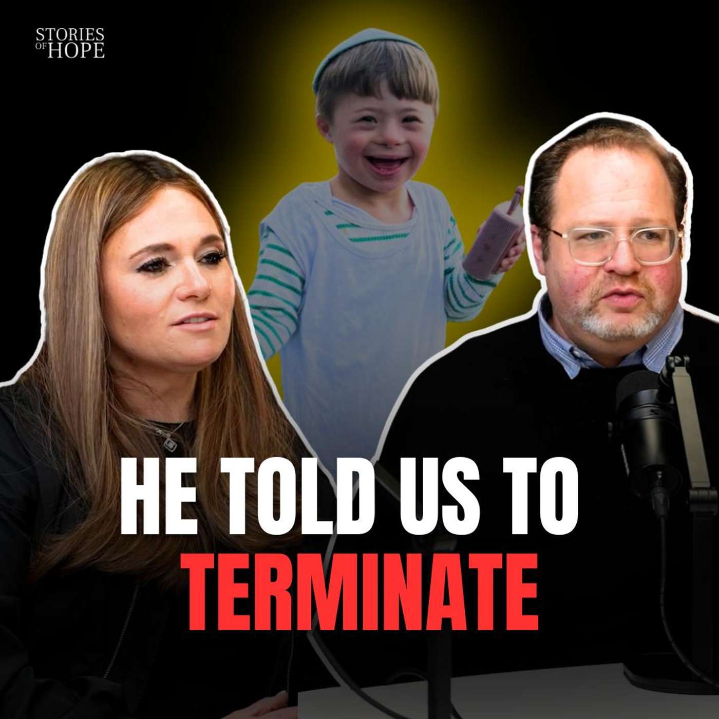 The Baby We Were Told to Terminate | Stories of Hope with Tzipora Grodko