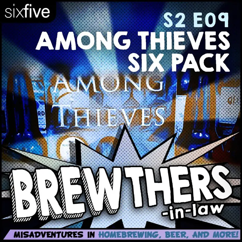 Why Not?: Among Thieves Six Pack