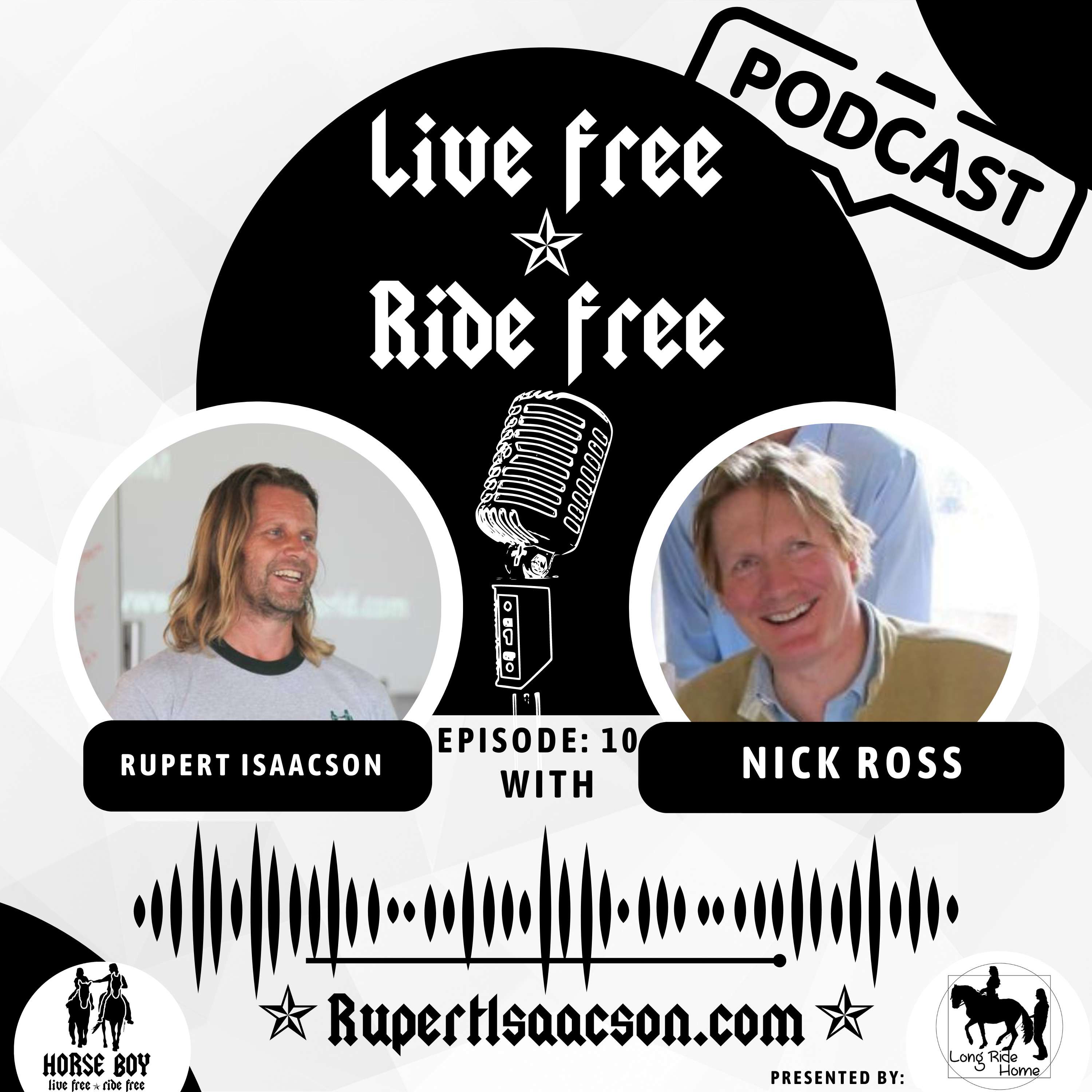Live Free Ride Free with Rupert Isaacson