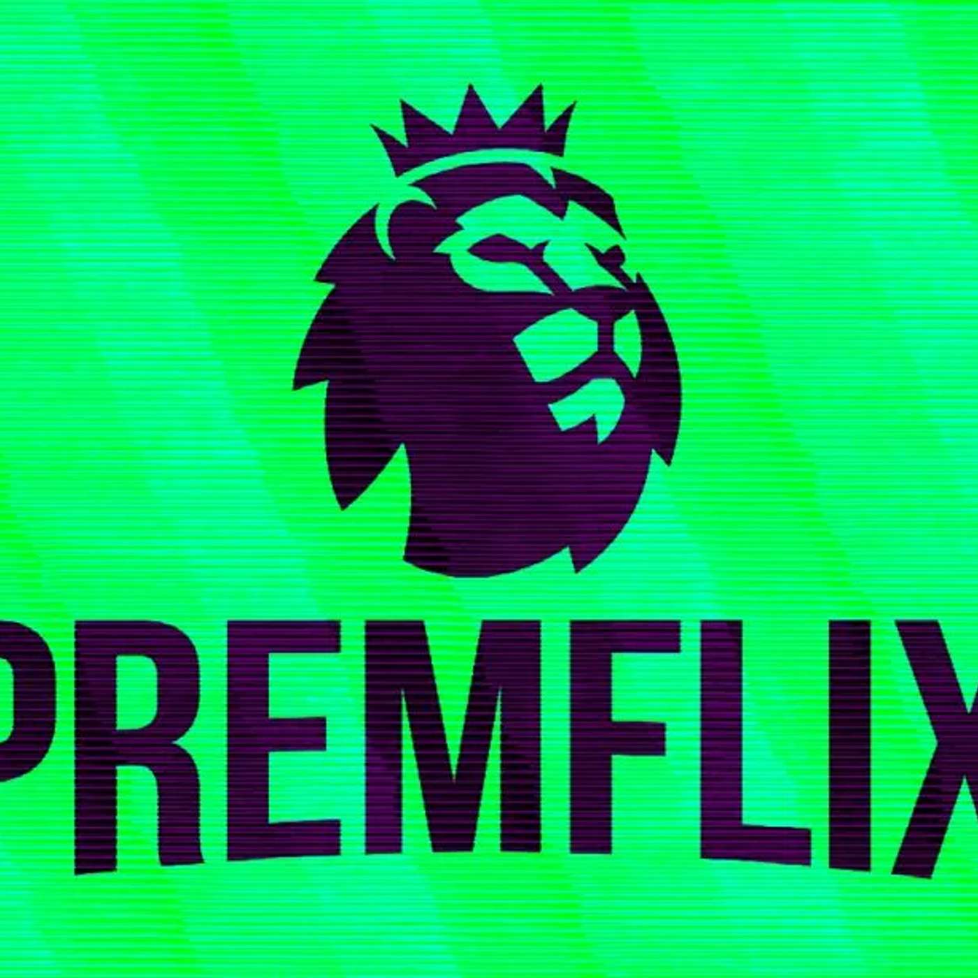 816 Premiflix-Your new way to watch football - (7.12.24)
