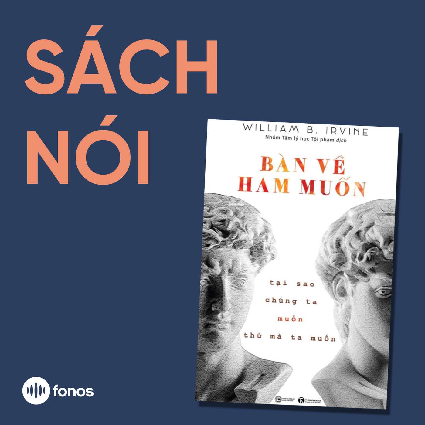 Bàn Về Ham Muốn [Sách Nói]