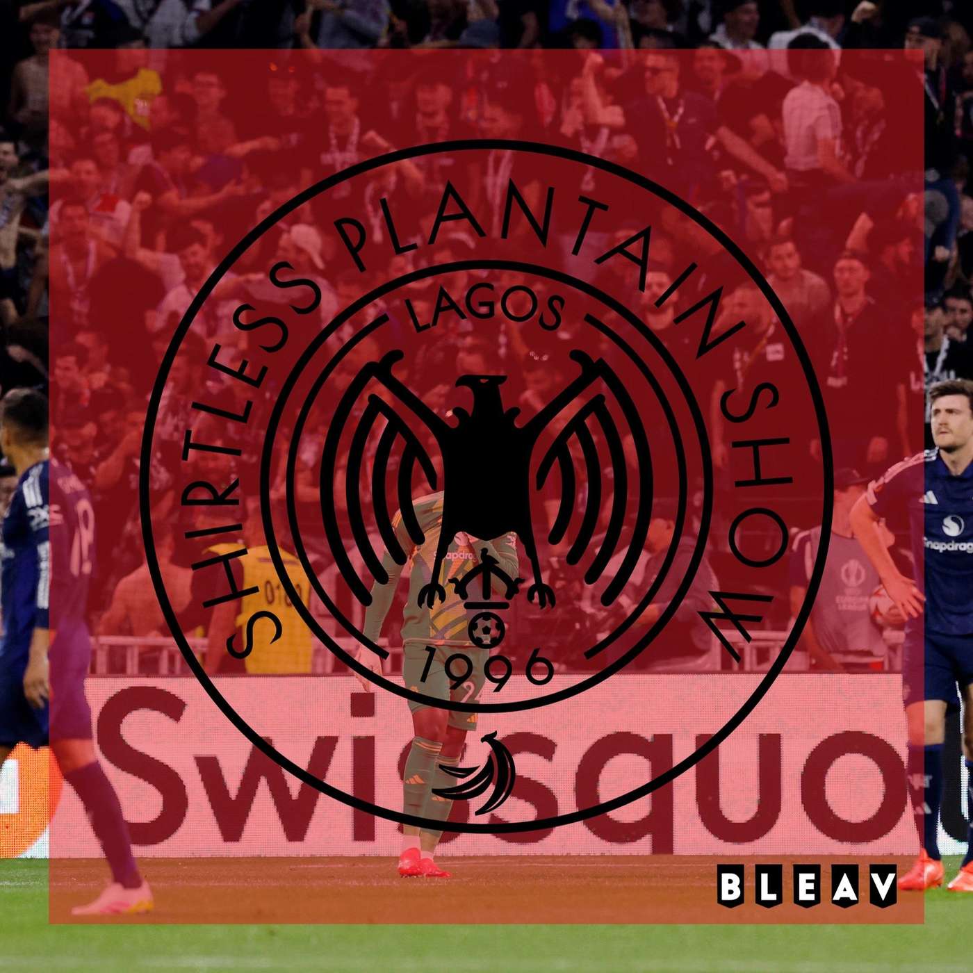 Andre Oh No No (Lyon 2-2 Man Utd) | SPS Podcast Episode 612